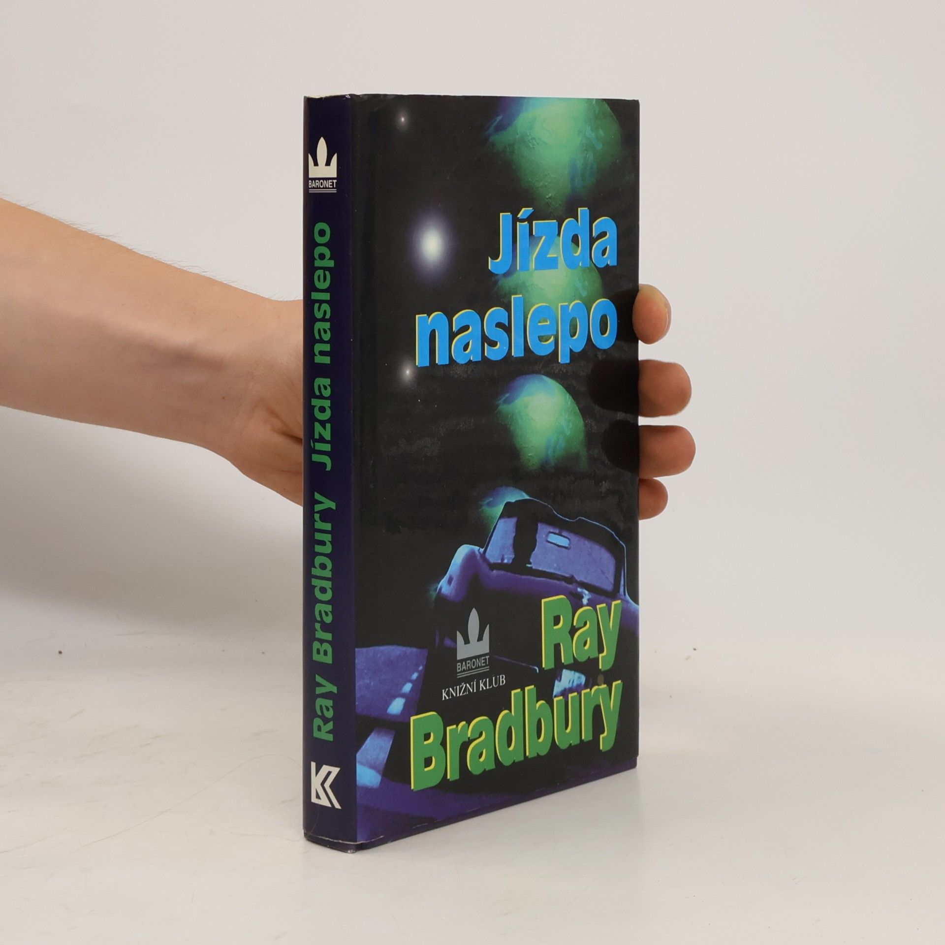 Ray Bradbury Jízda naslepo