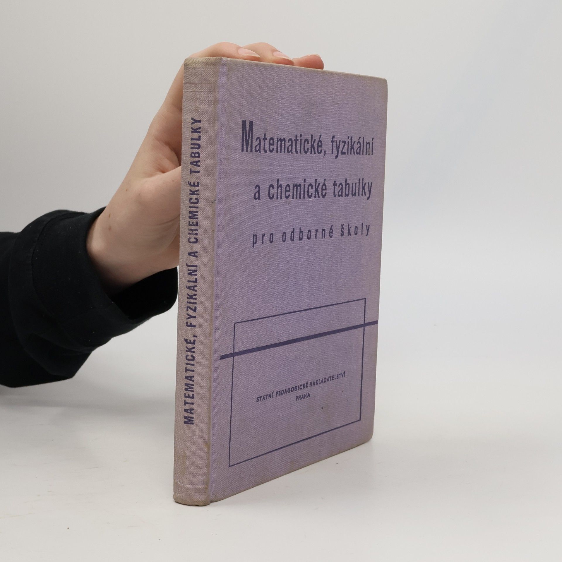 Josef Bartůněk Matematické, fyzikální a chemické tabulky pro odborné školy