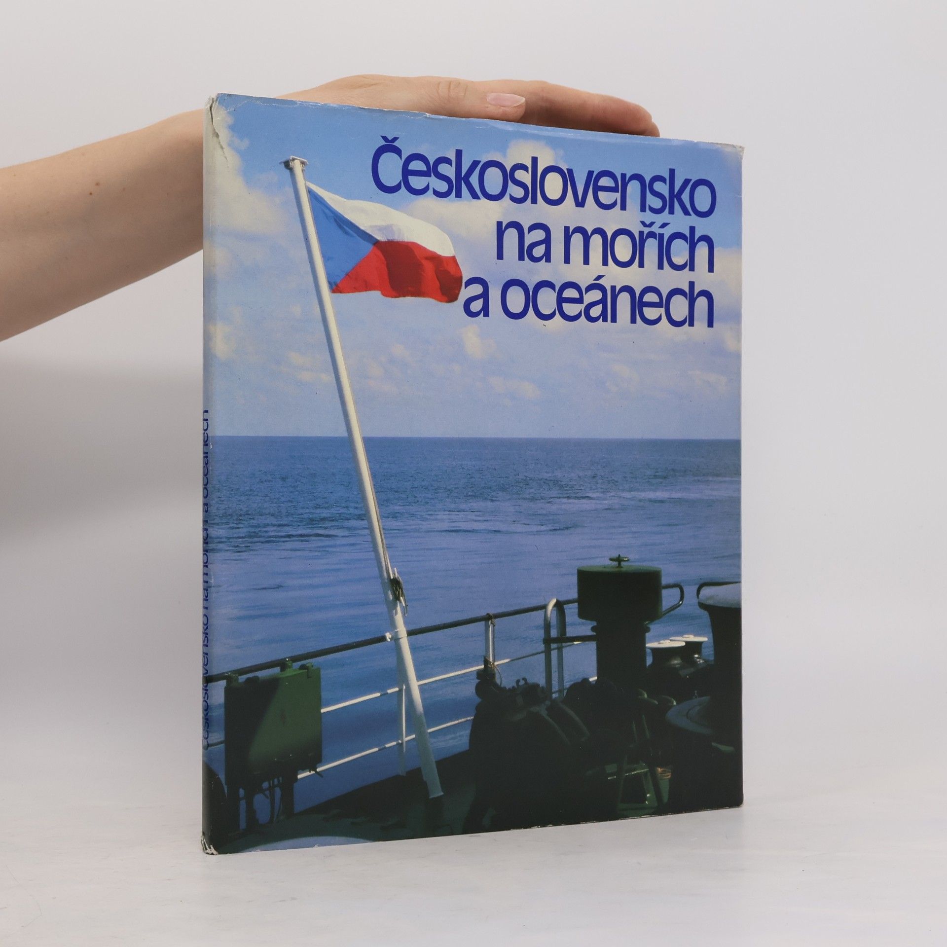 Jiří Machota Československo na mořích a oceánech