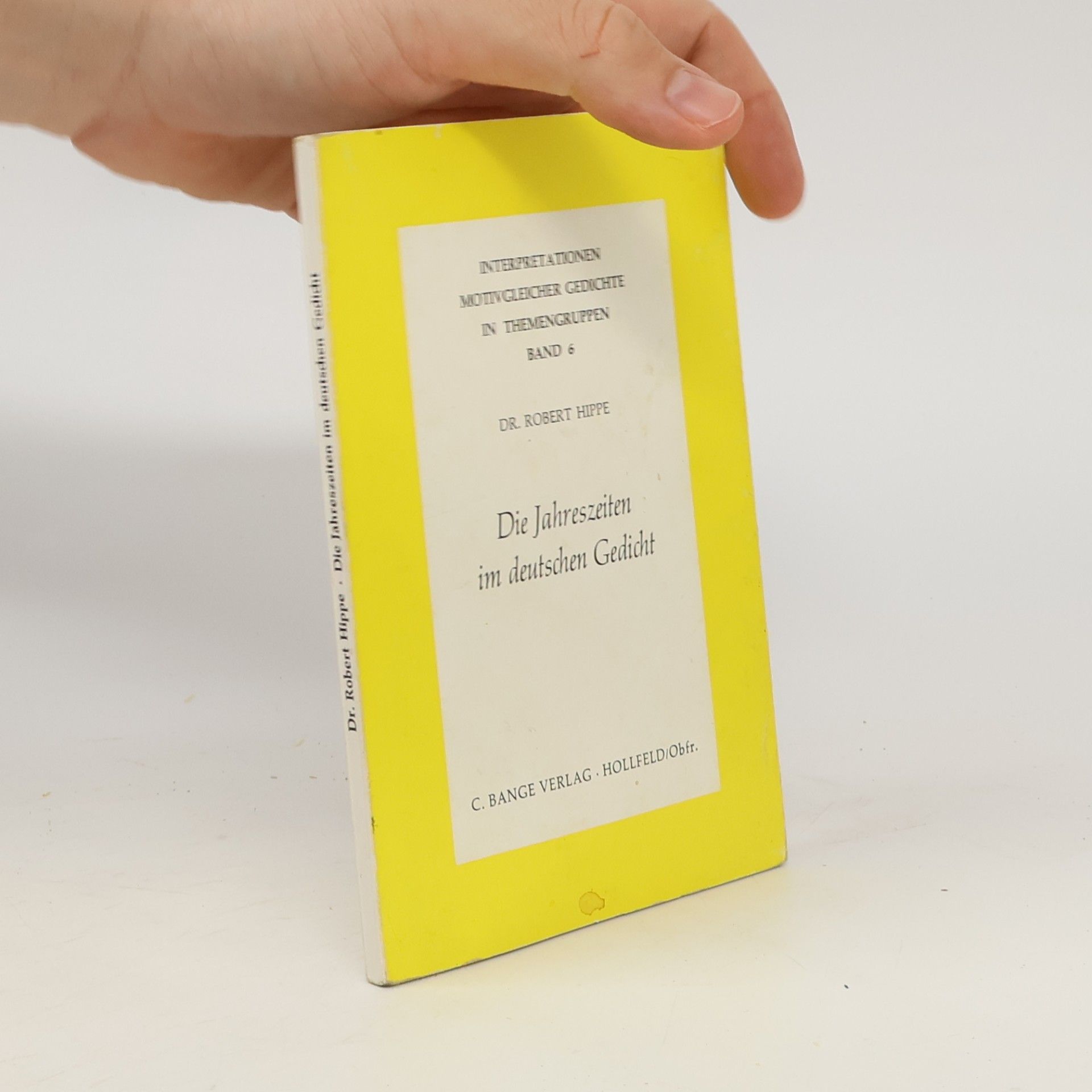 Dr. Robert Hippe Interpretationen motivgleicher Gedichte in Themengruppen - 6: Die Jahreszeiten im deutschen Gedicht