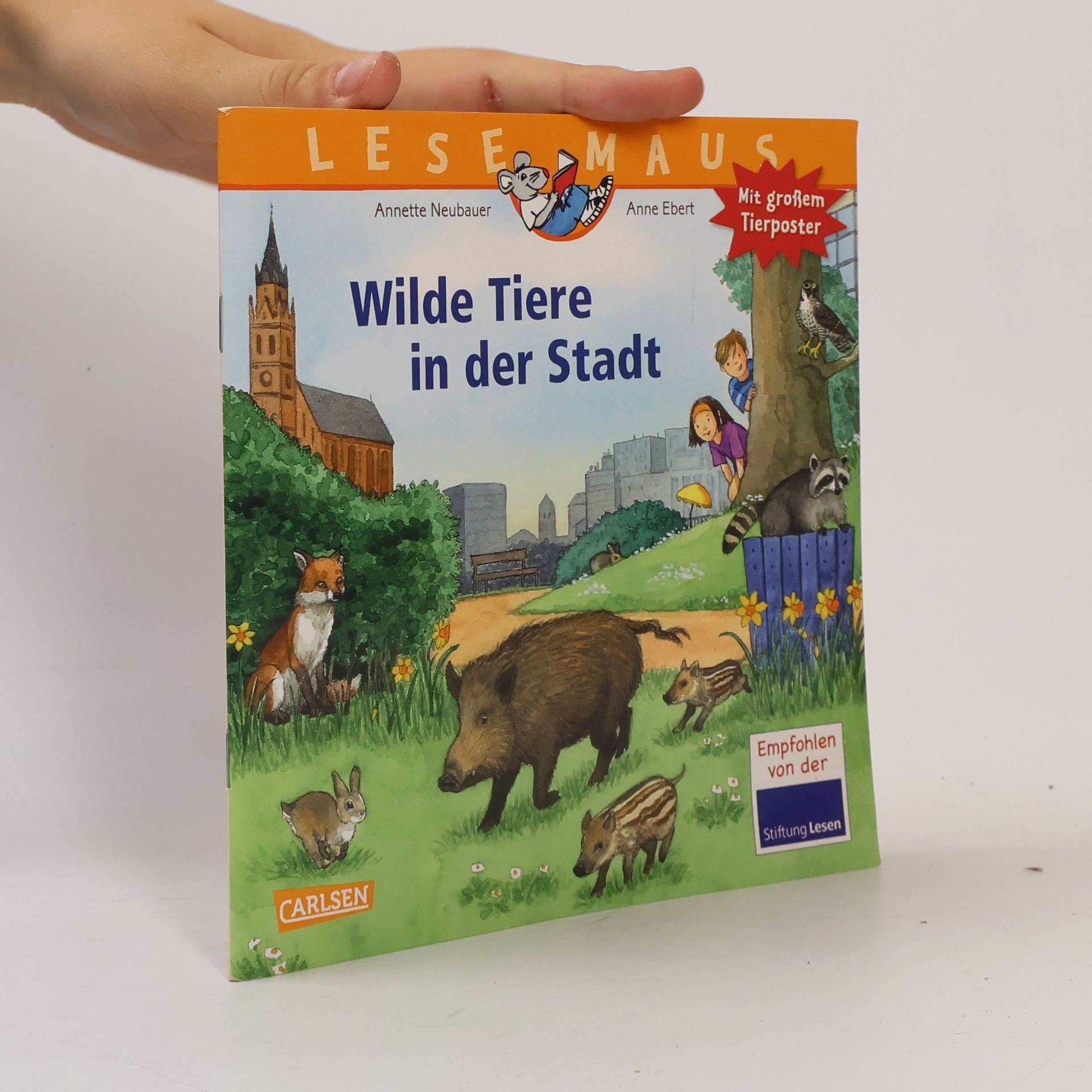 Anne Ebert Lesemaus - 19: Wilde Tiere in der Stadt