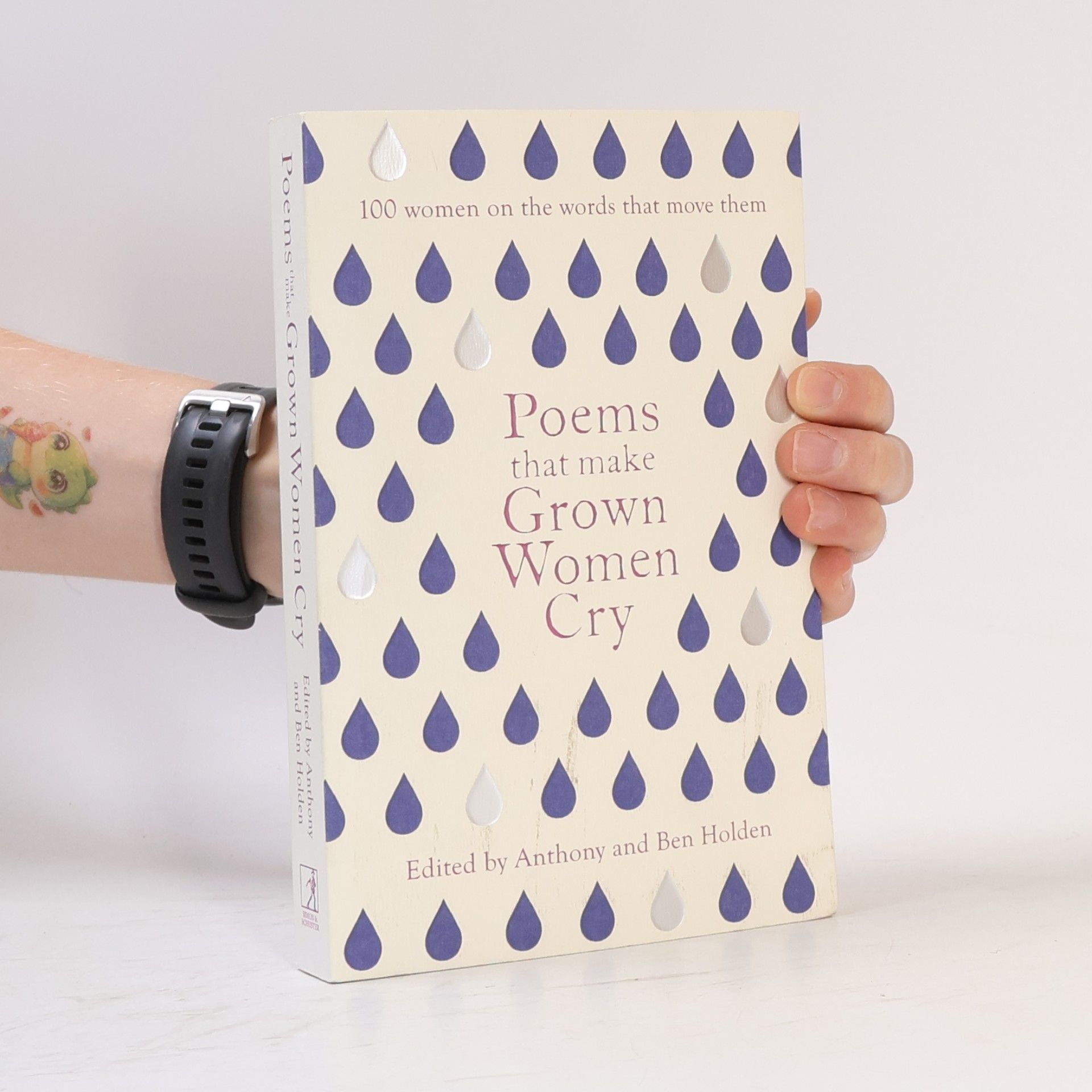 Anthony Holden Poems That Make Grown Women Cry