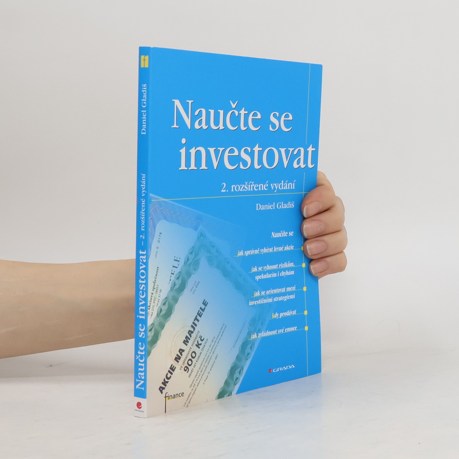Daniel Gladiš Naučte se investovat, 2., rozšířené vydání