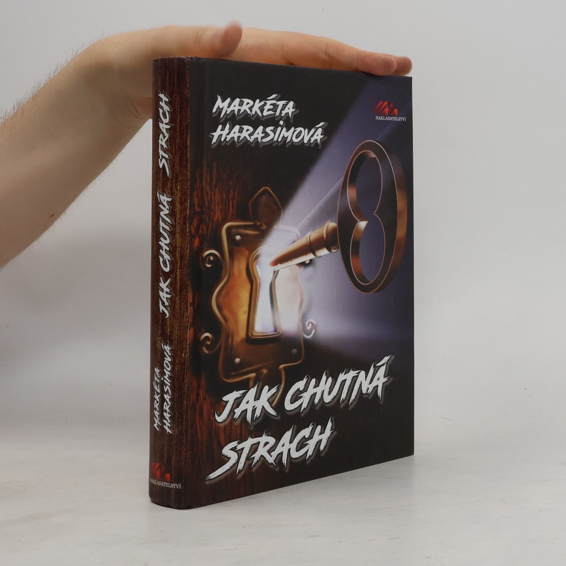 Markéta Harasimová Jak chutná strach