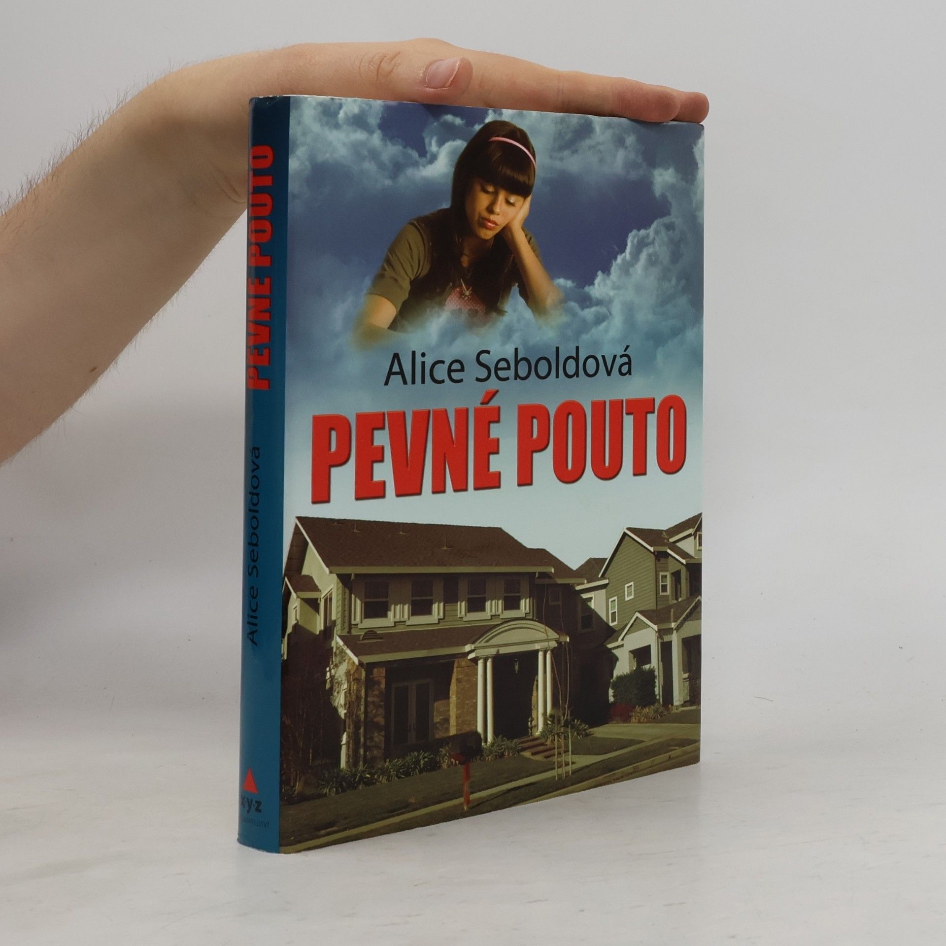 Alice Sebold Pevné pouto