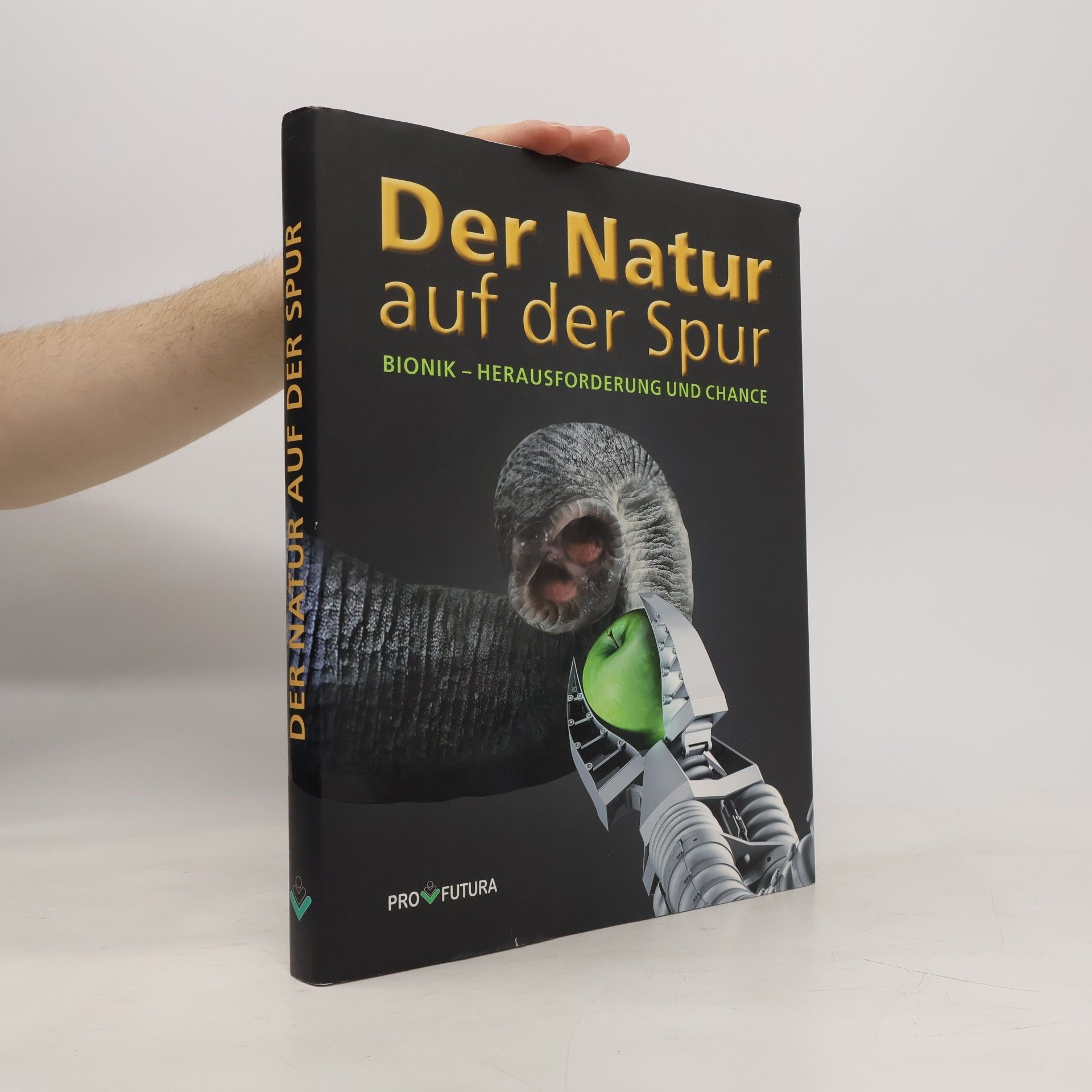 AA.VV. Der Natur auf der Spur. Bionik - Herausforderung und Chance