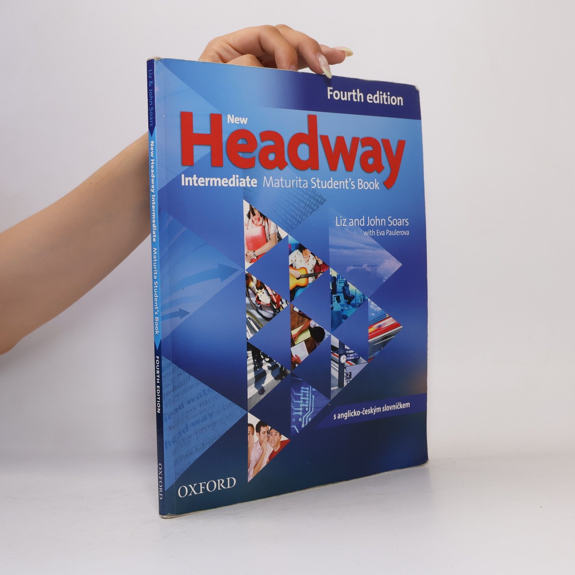 Liz Soars New Headway. Intermediate Maturita Student's Book
