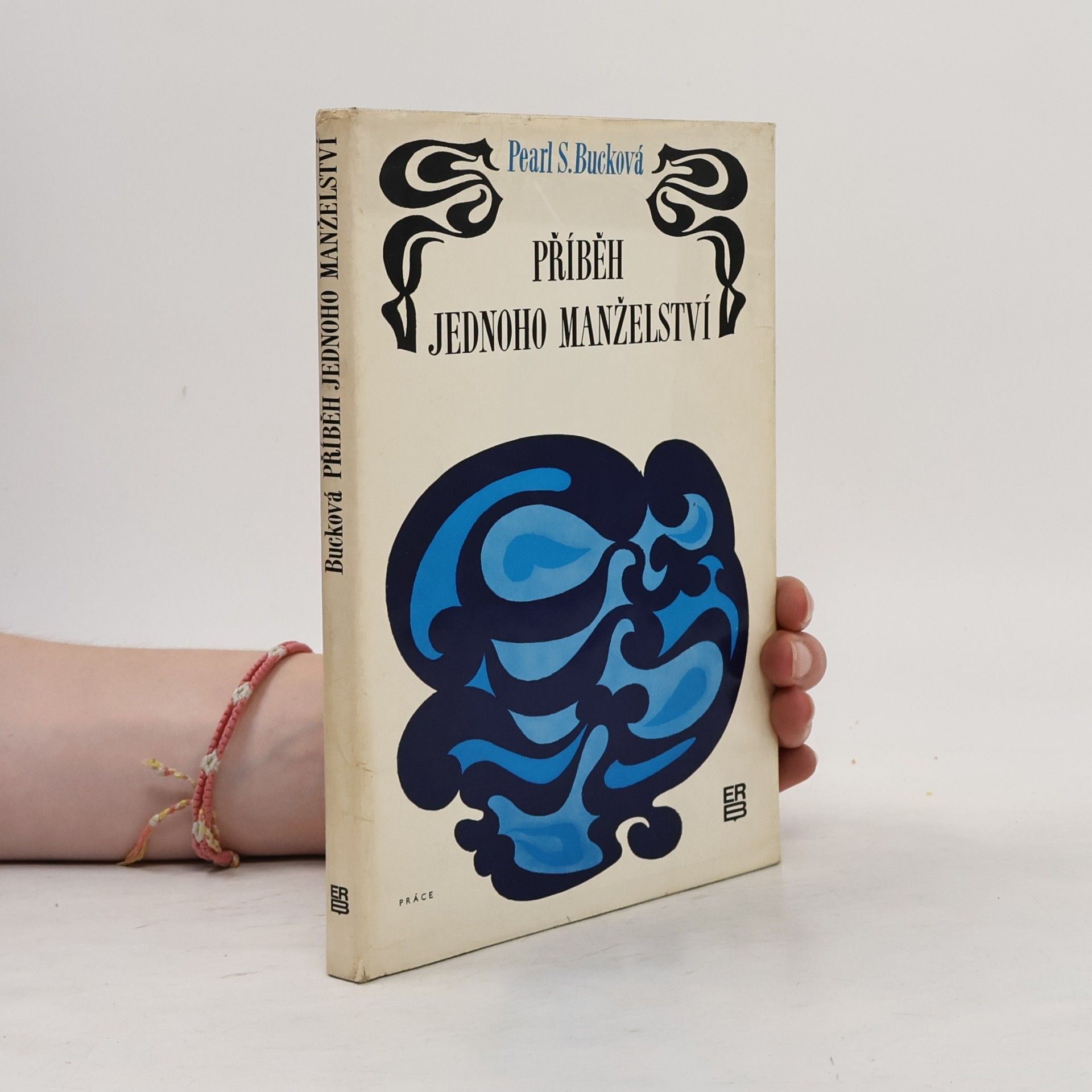 Pearl S. Buck Příběh jednoho manželství