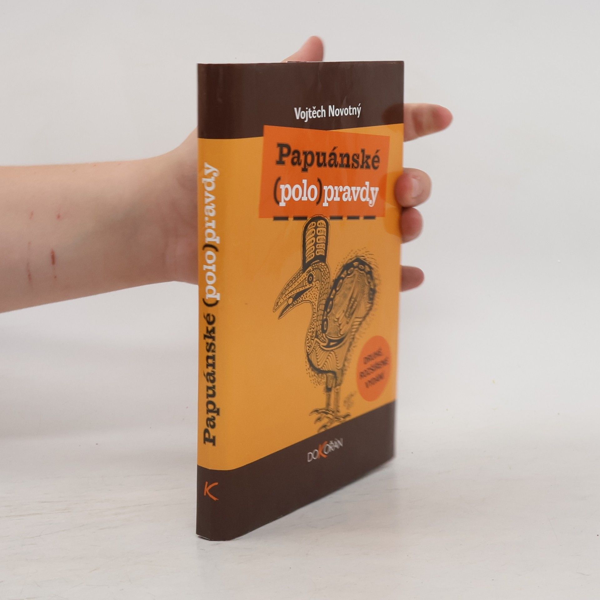 Vojtěch Novotný Papuánské (polo)pravdy