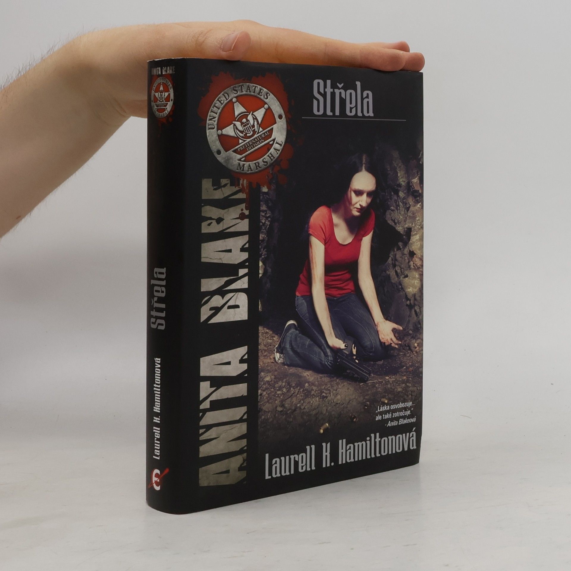 Laurell Kaye Hamilton Střela