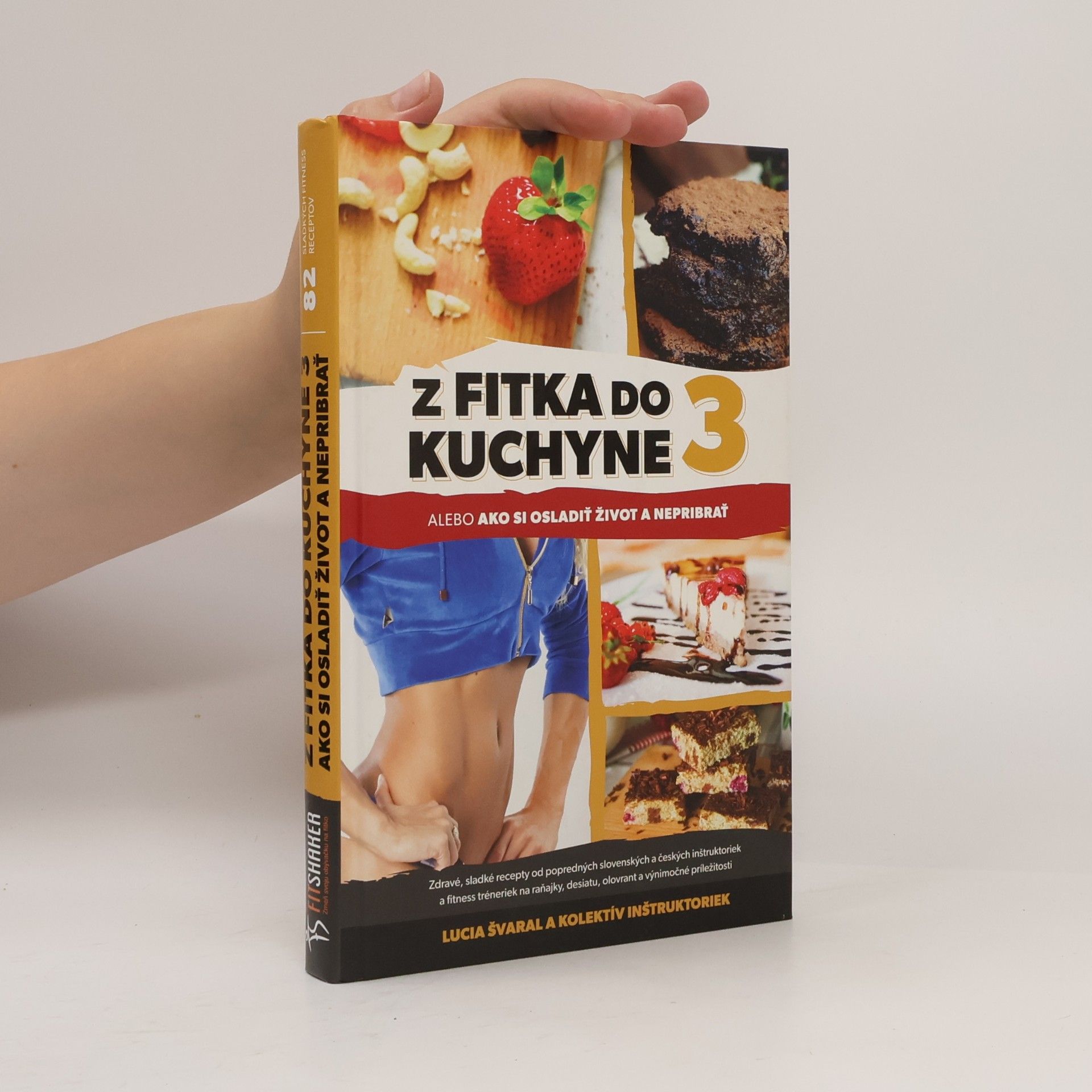 Lucia Méresová Švaral Z fitka do kuchyne 3