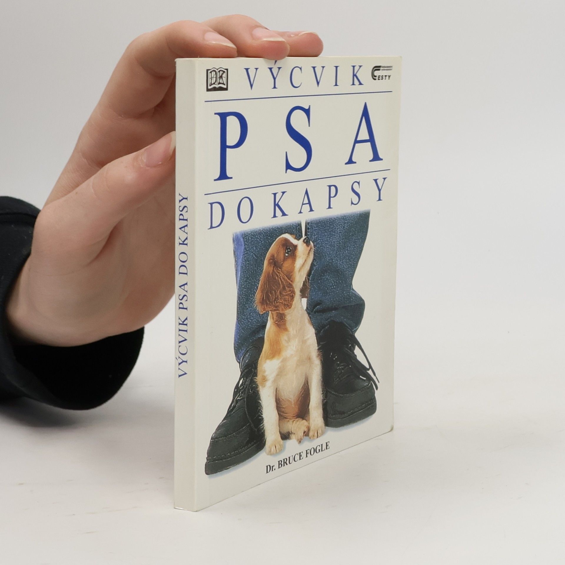 Bruce Fogle Výcvik psa do kapsy