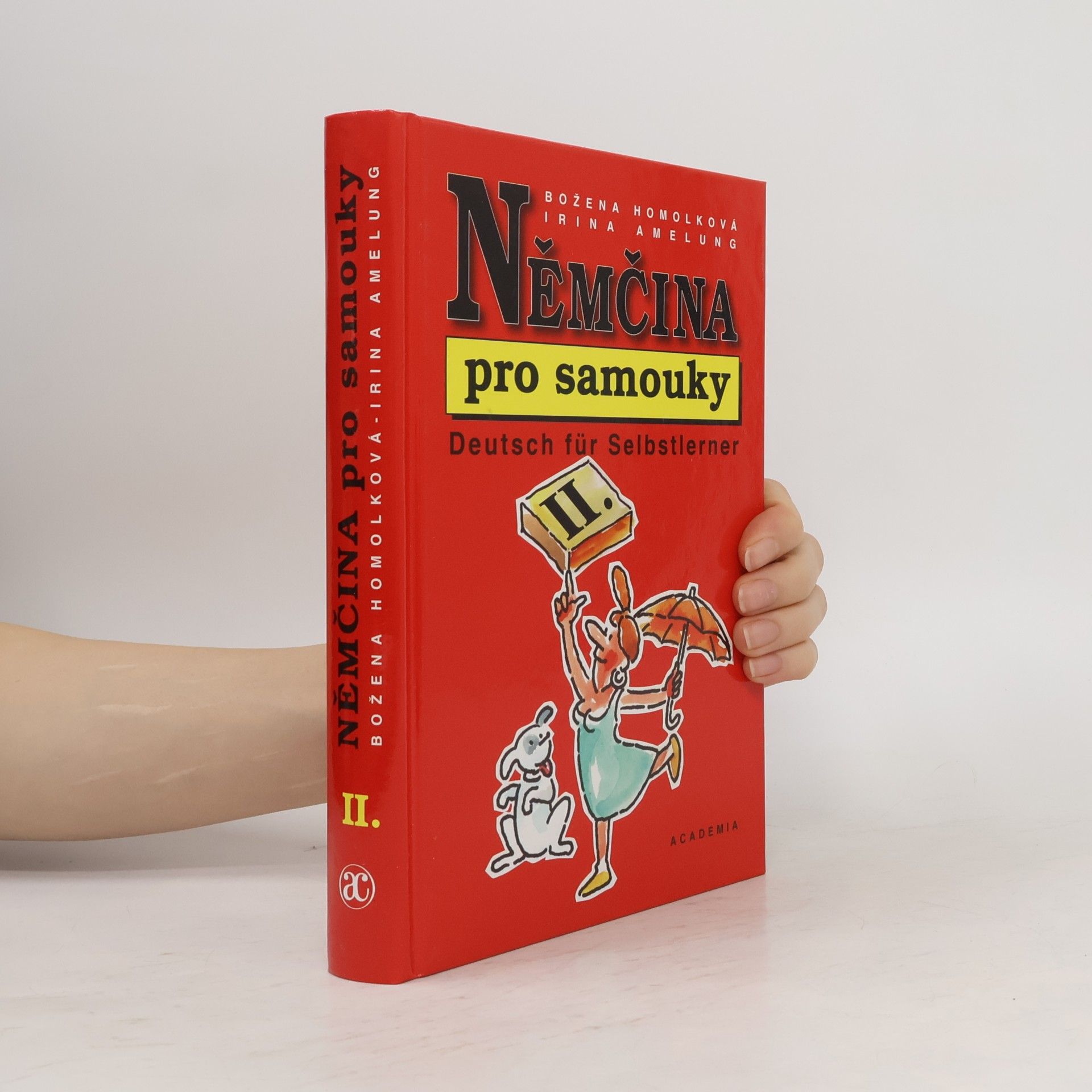 Irina Amelung Němčina pro samouky II. = Deutsch für Selbstlerner II.