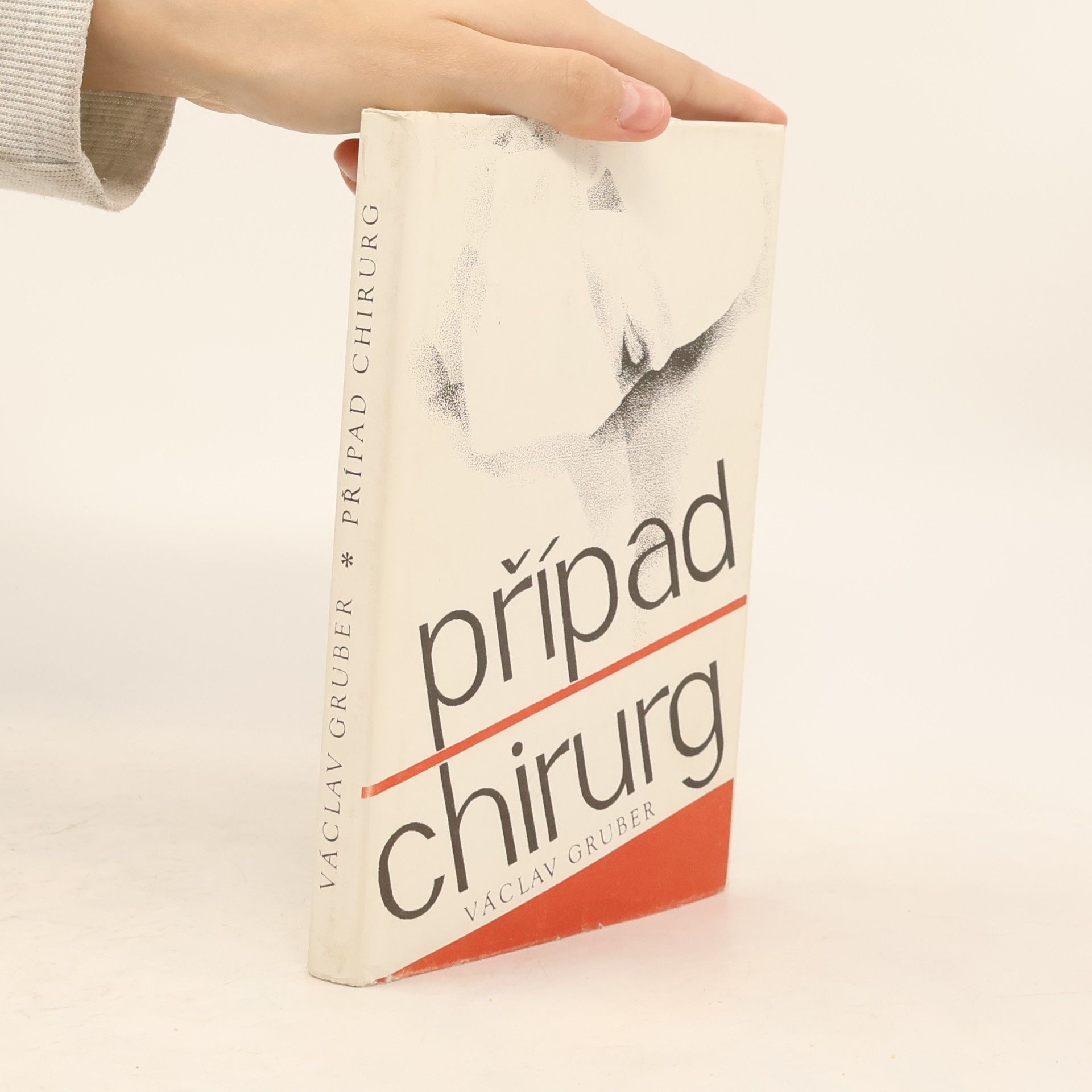 Václav Gruber Případ chirurg