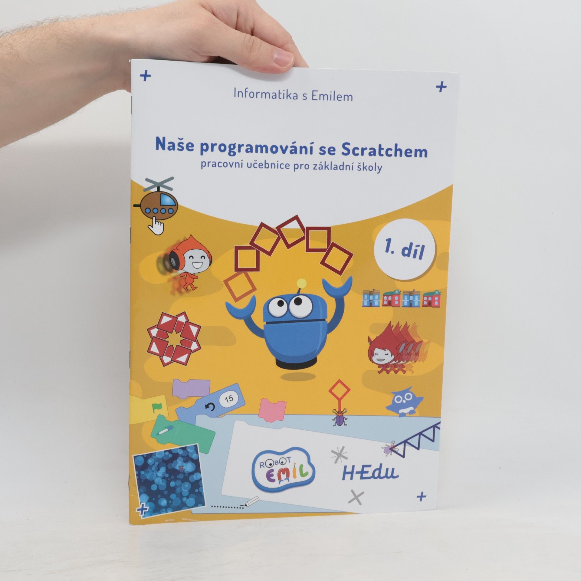Autorenkollektiv Naše programování se Scratchem 1. díl