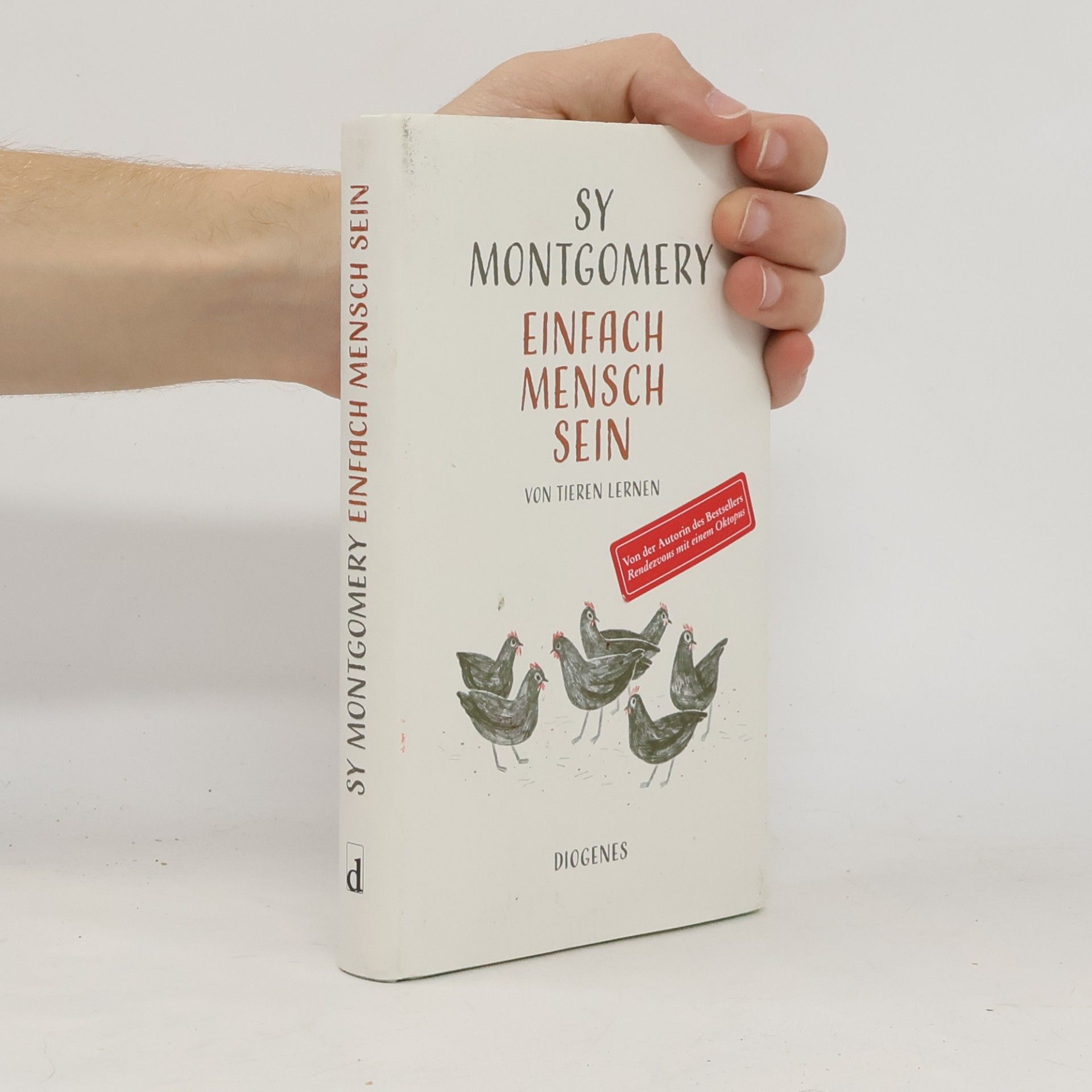 Sy Montgomery Einfach Mensch sein