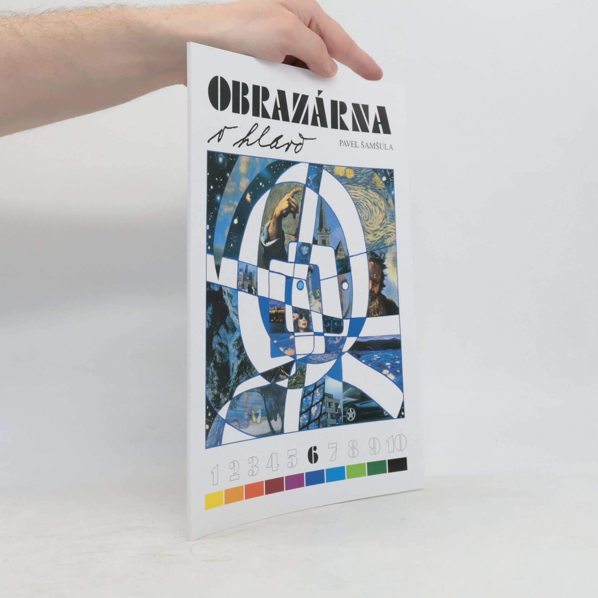 Pavel Šamšula Obrazárna v hlavě 6