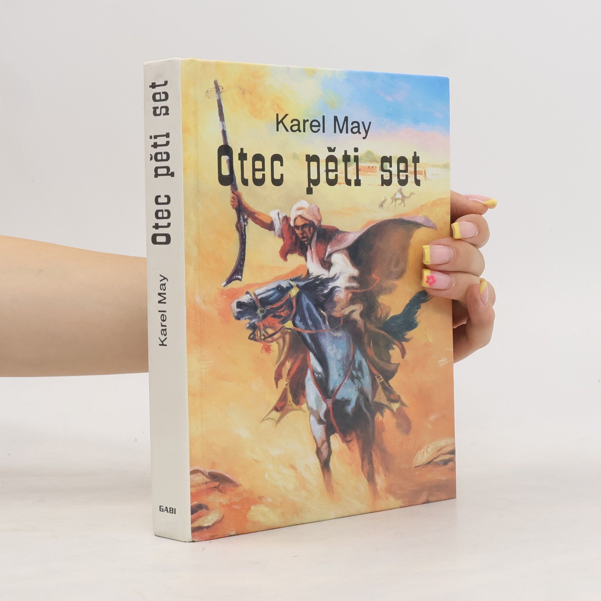 Karl May Otec pěti set