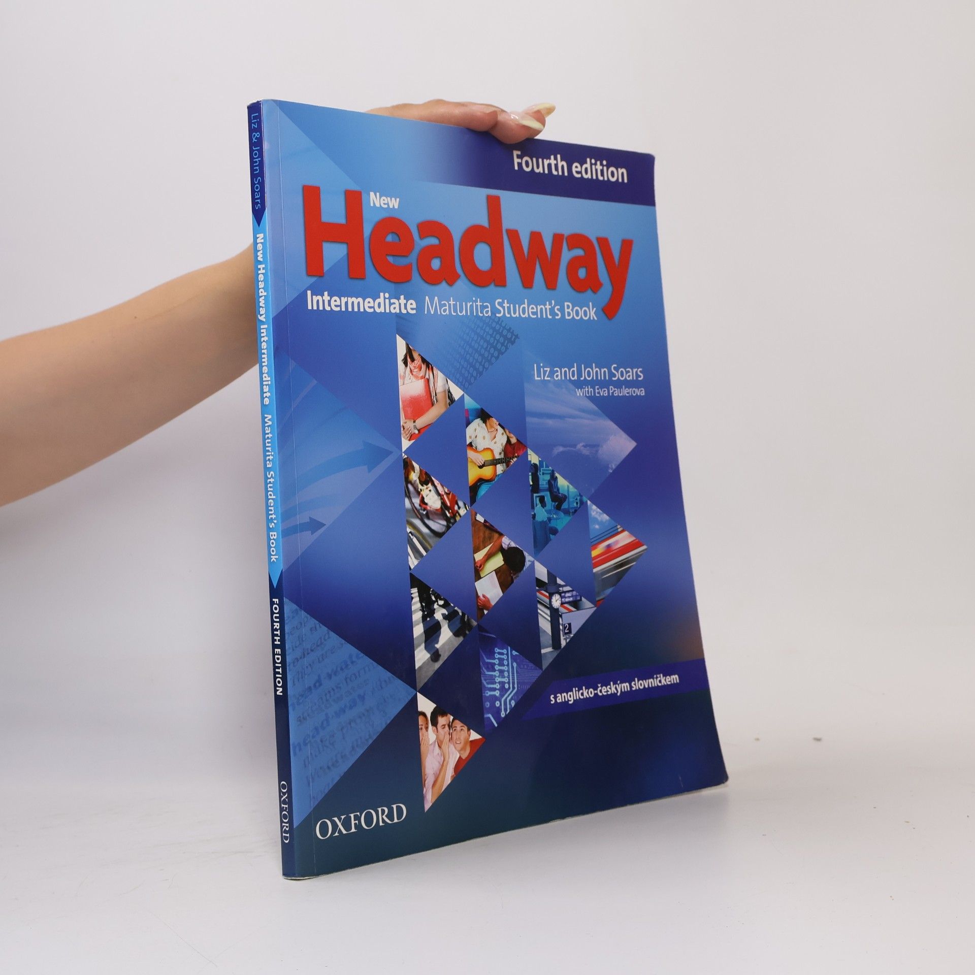 Liz Soars New Headway. Intermediate Maturita Student's Book
