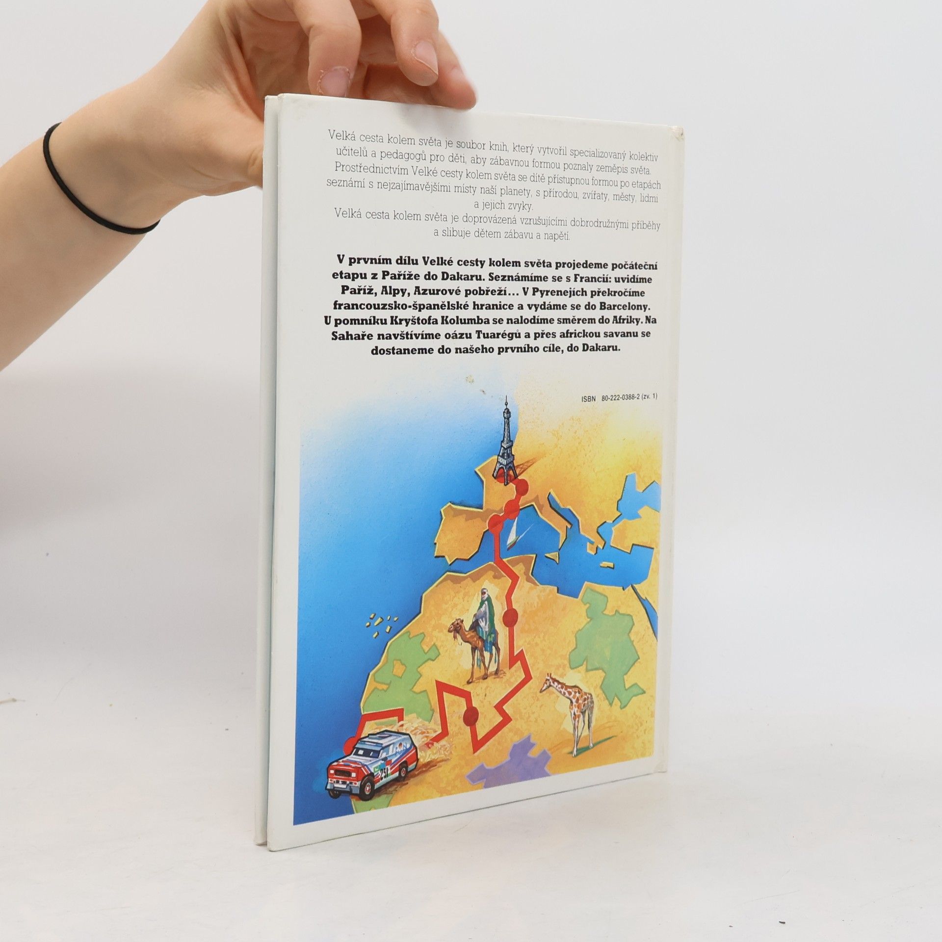 Various authors Velká cesta kolem světa. 1. etapa, Z Paříže do Dakaru