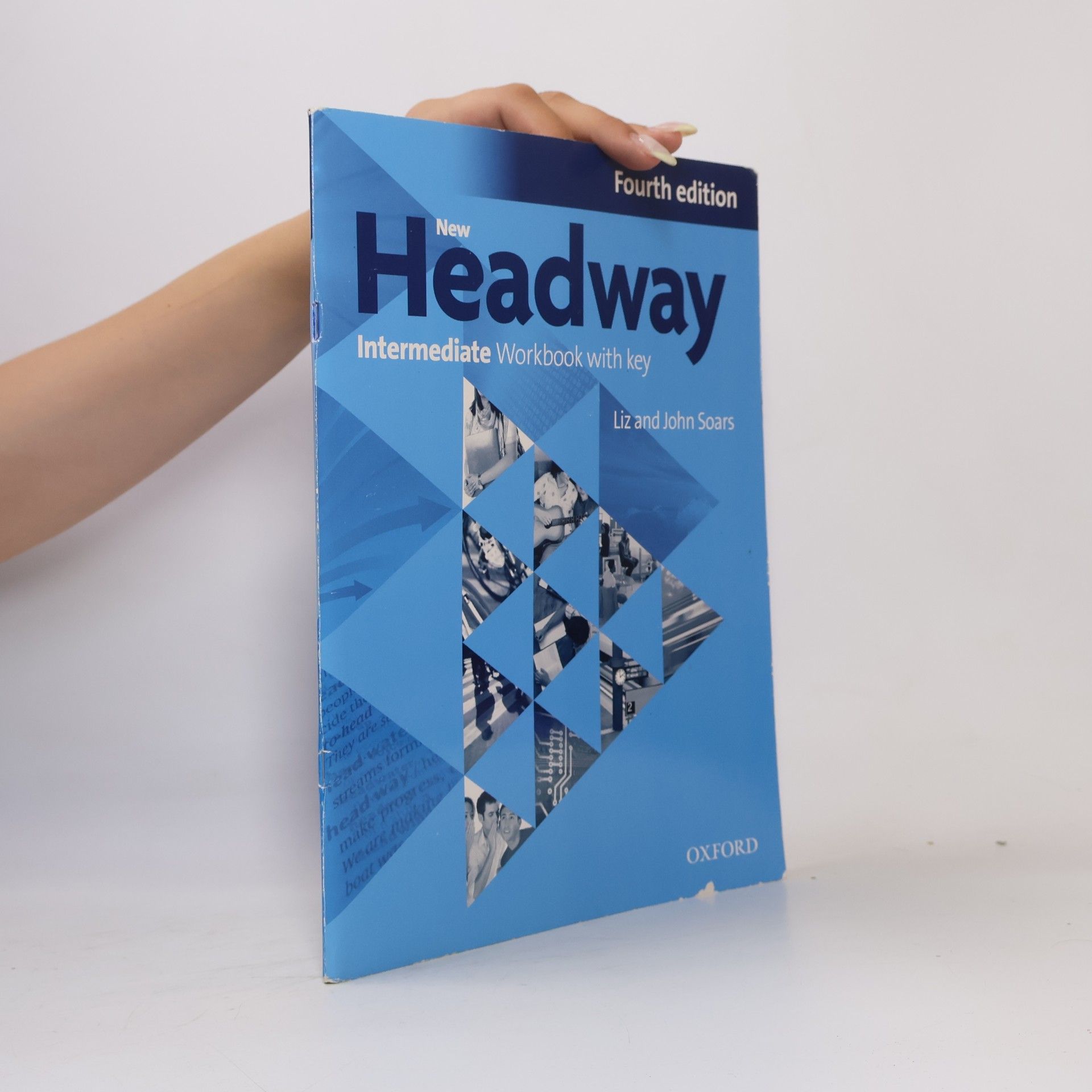 Liz Soars New Headway Fourth Edition Intermediate Workbook with Key