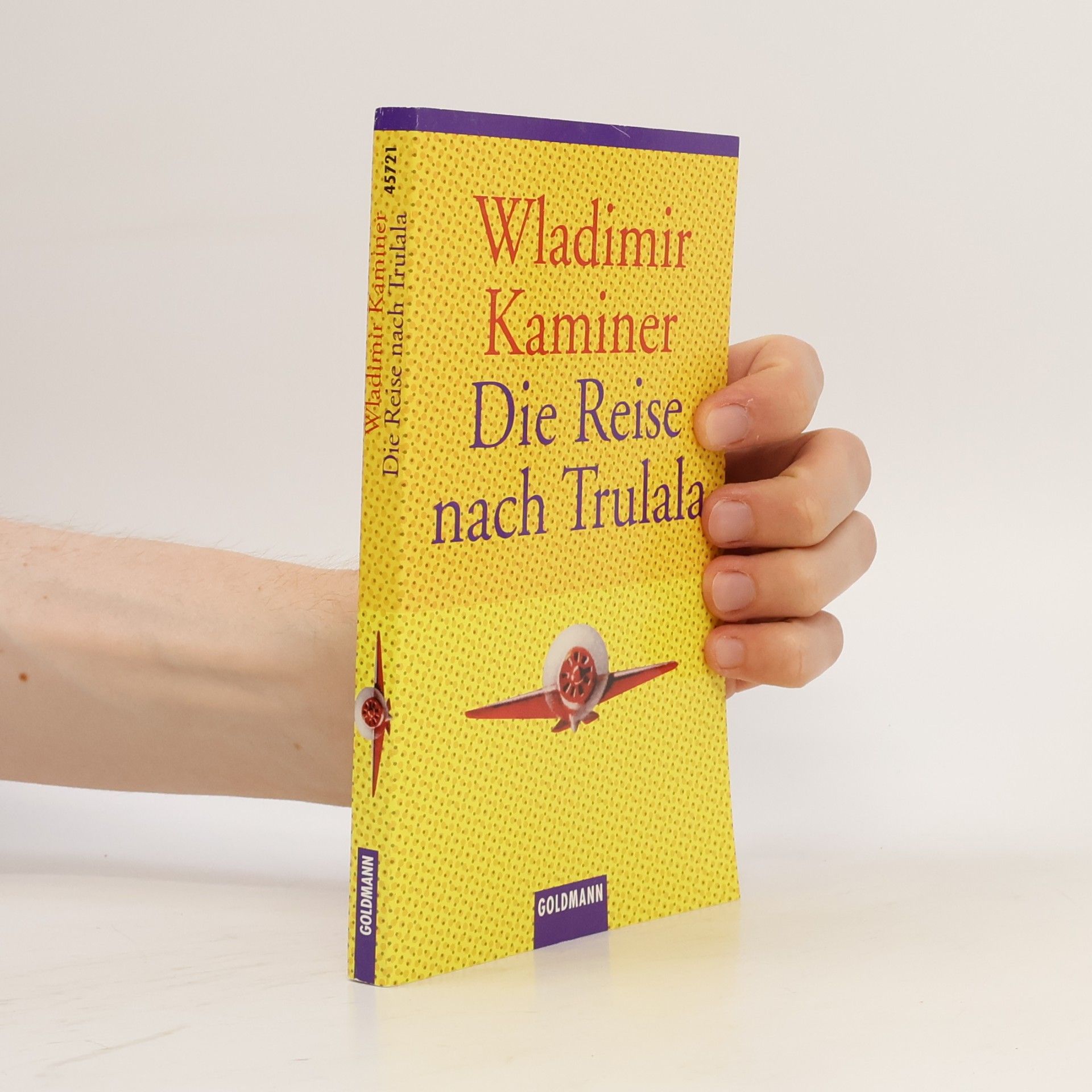Wladimir Kaminer Die Reise nach Trulala
