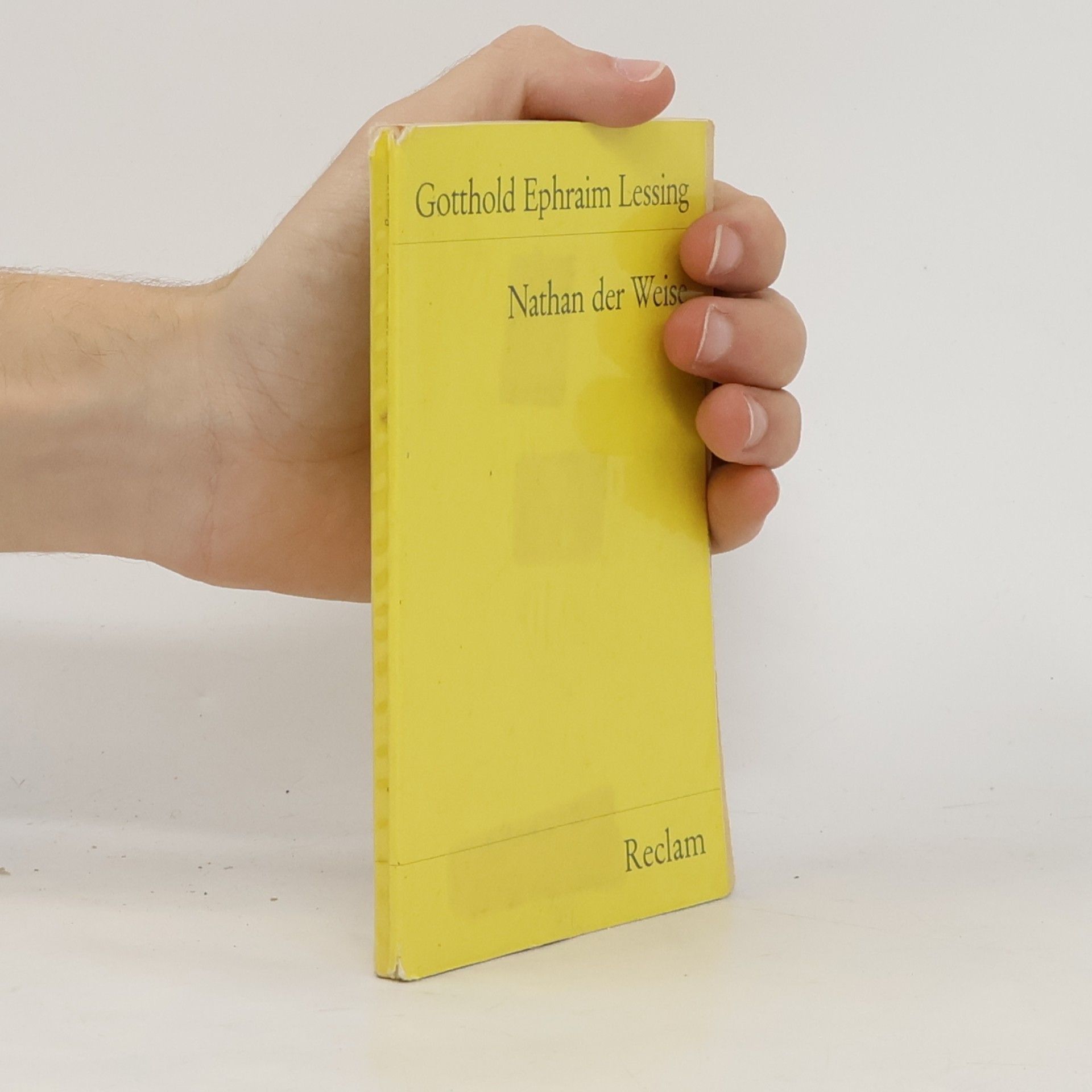 Gotthold Ephraim Lessing Nathan der Weise