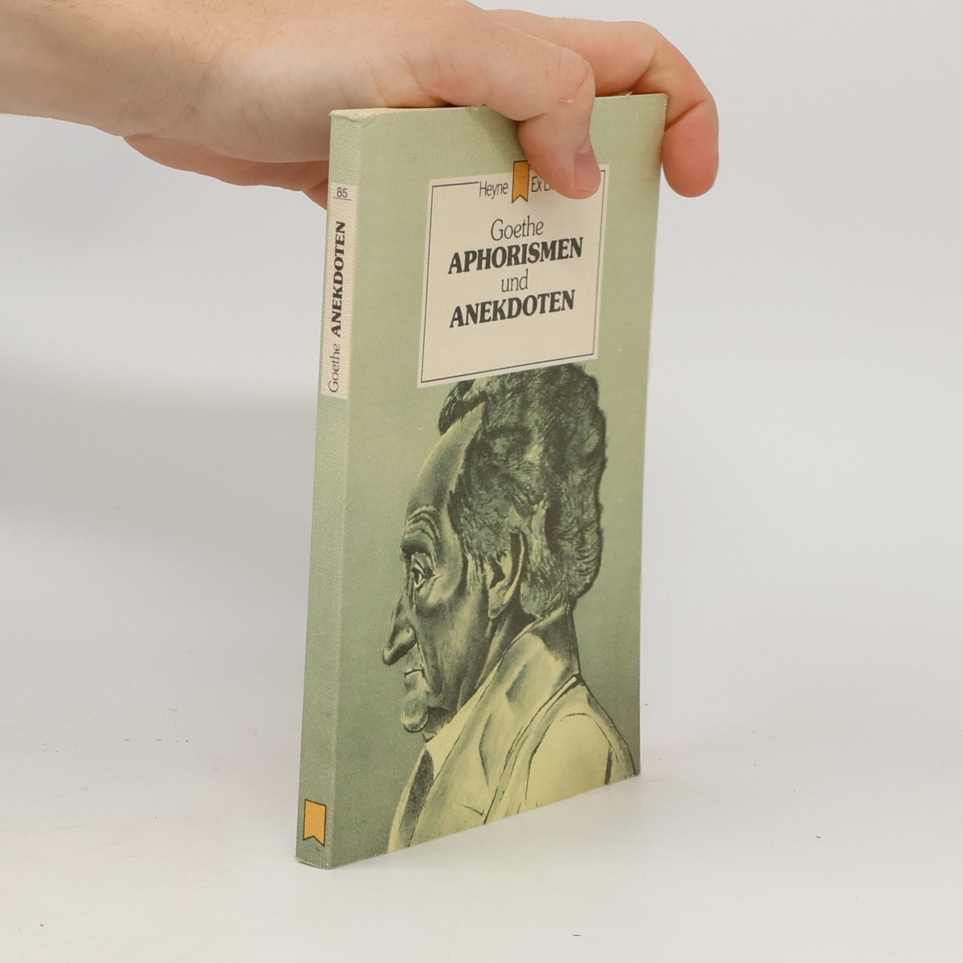 Johann Wolfgang von Goethe Aphorismen und Anekdoten