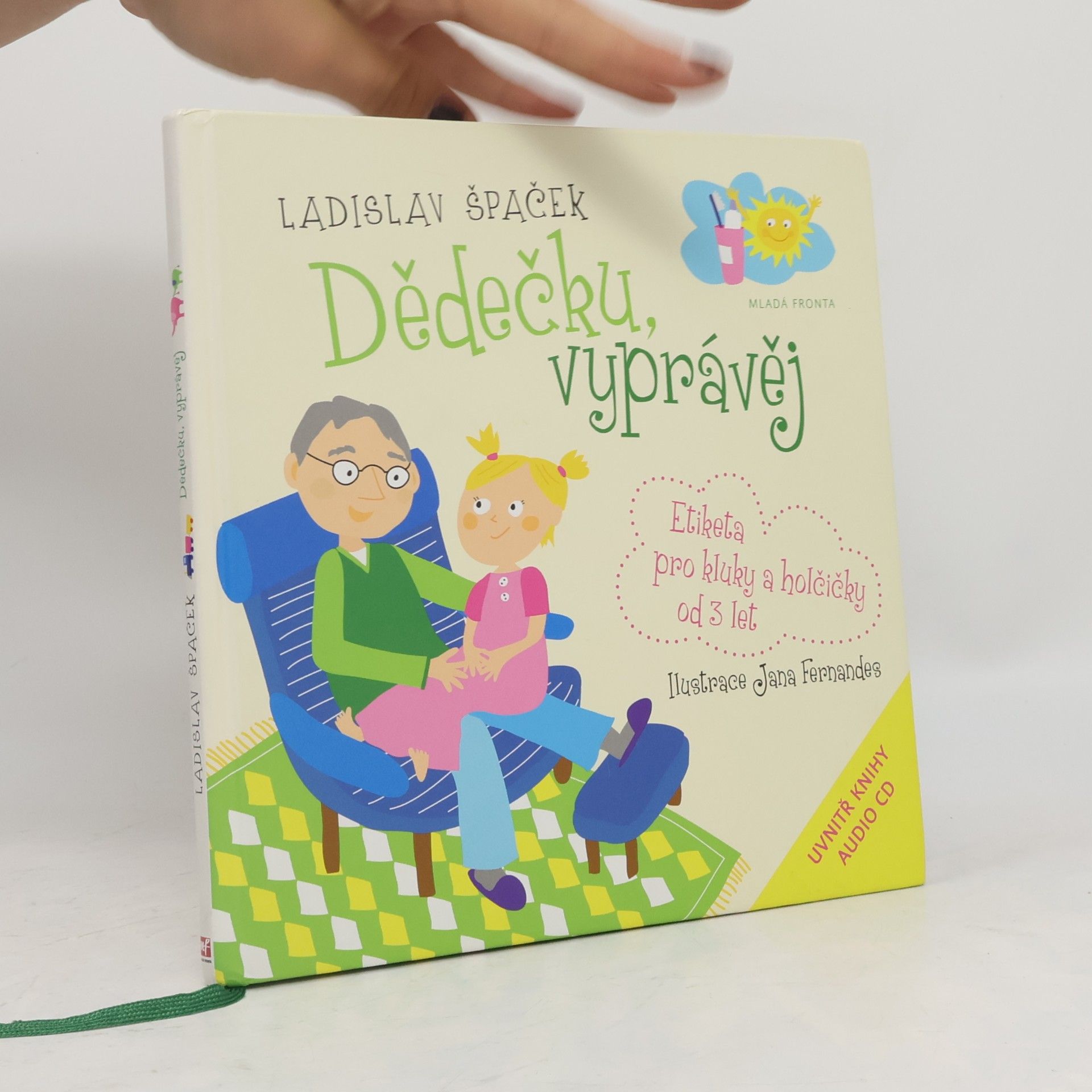 Dědečku, vyprávěj. Etiketa pro kluky a holčičky od 3 let