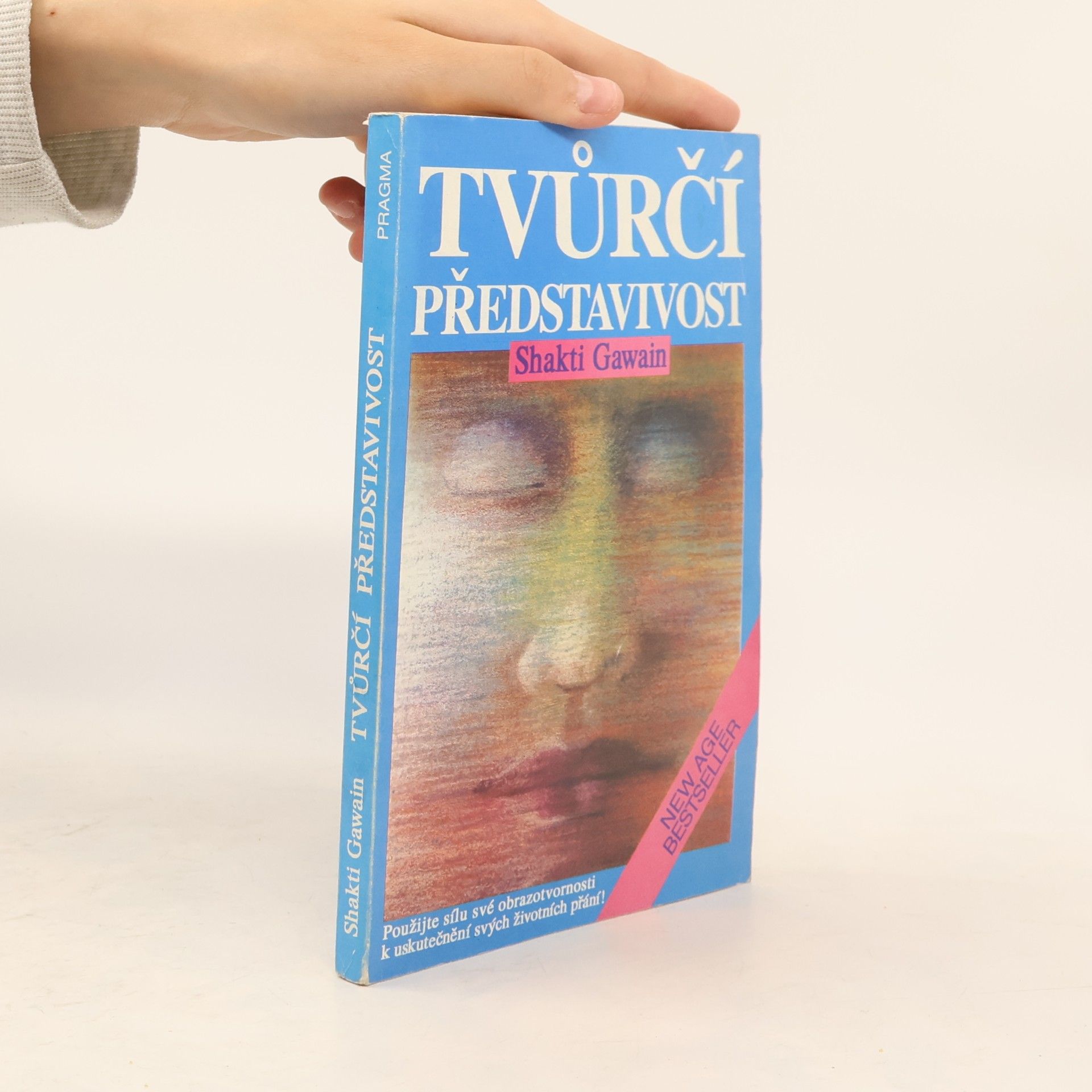 Shakti Gawain Tvůrčí představivost