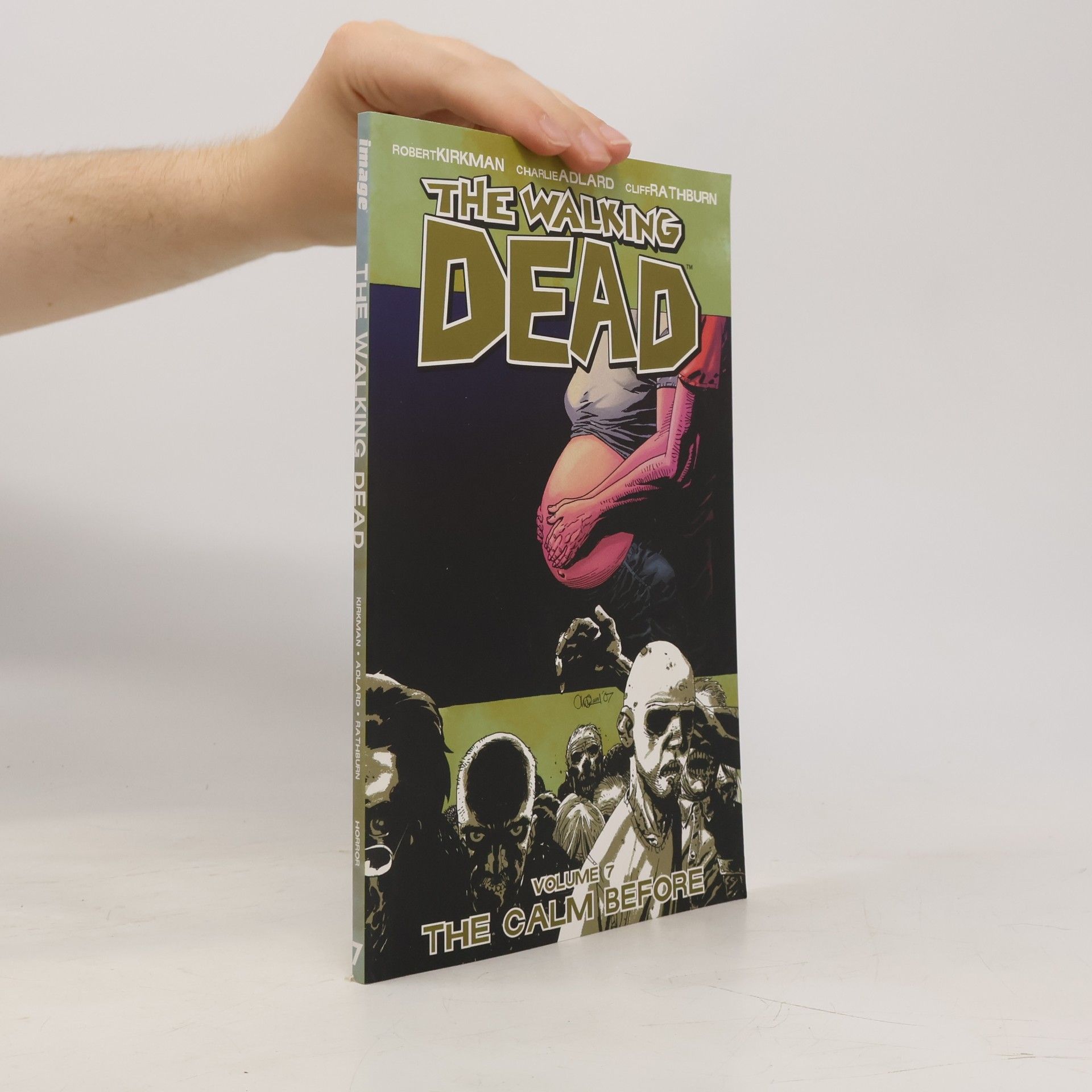 Cliff Rathburn The Walking Dead - 7: The Calm Before