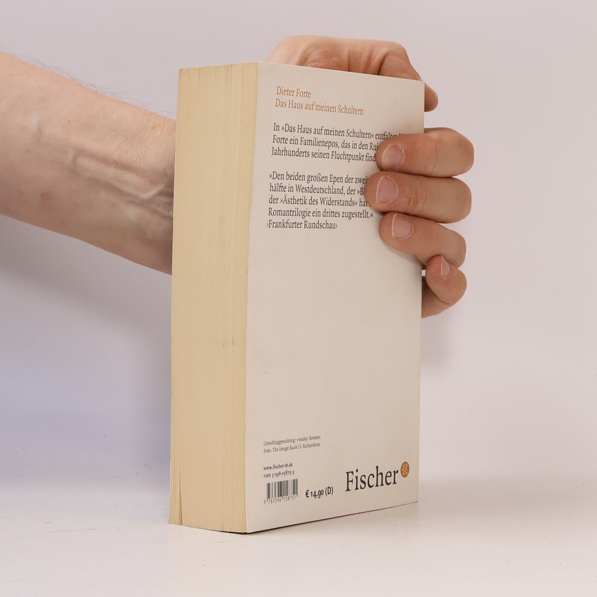 Dieter Forte Das Haus auf meinen Schultern
