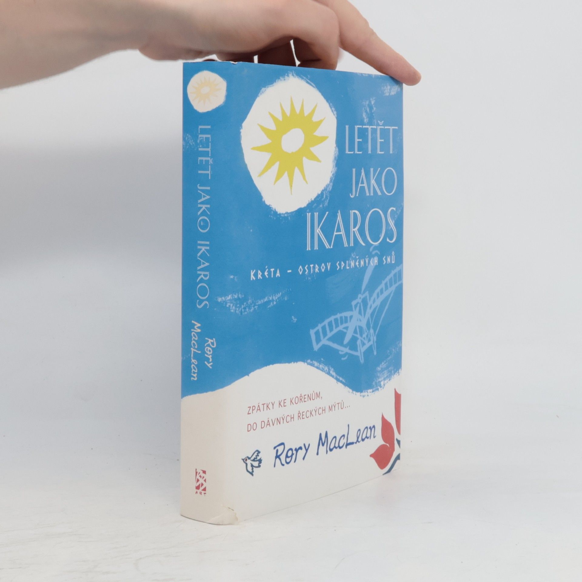 Rory MacLean Letět jako Ikaros