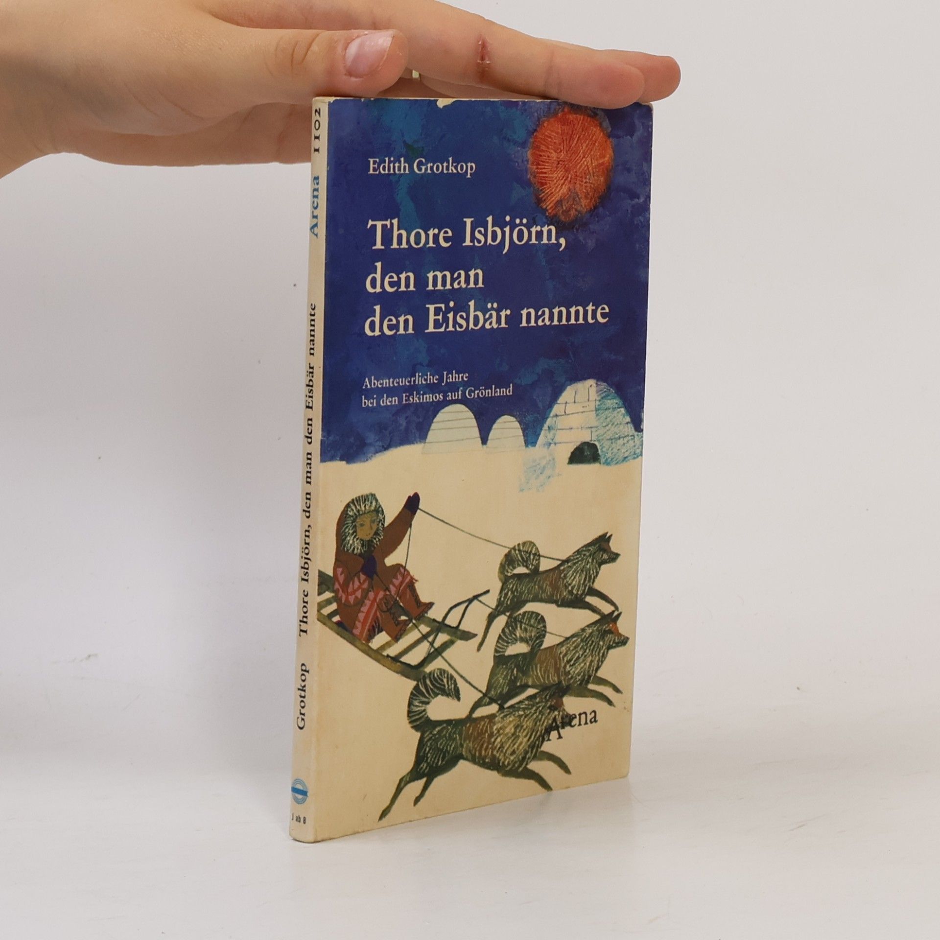 Thore Isbjörn, den man den Eisbär nannte
