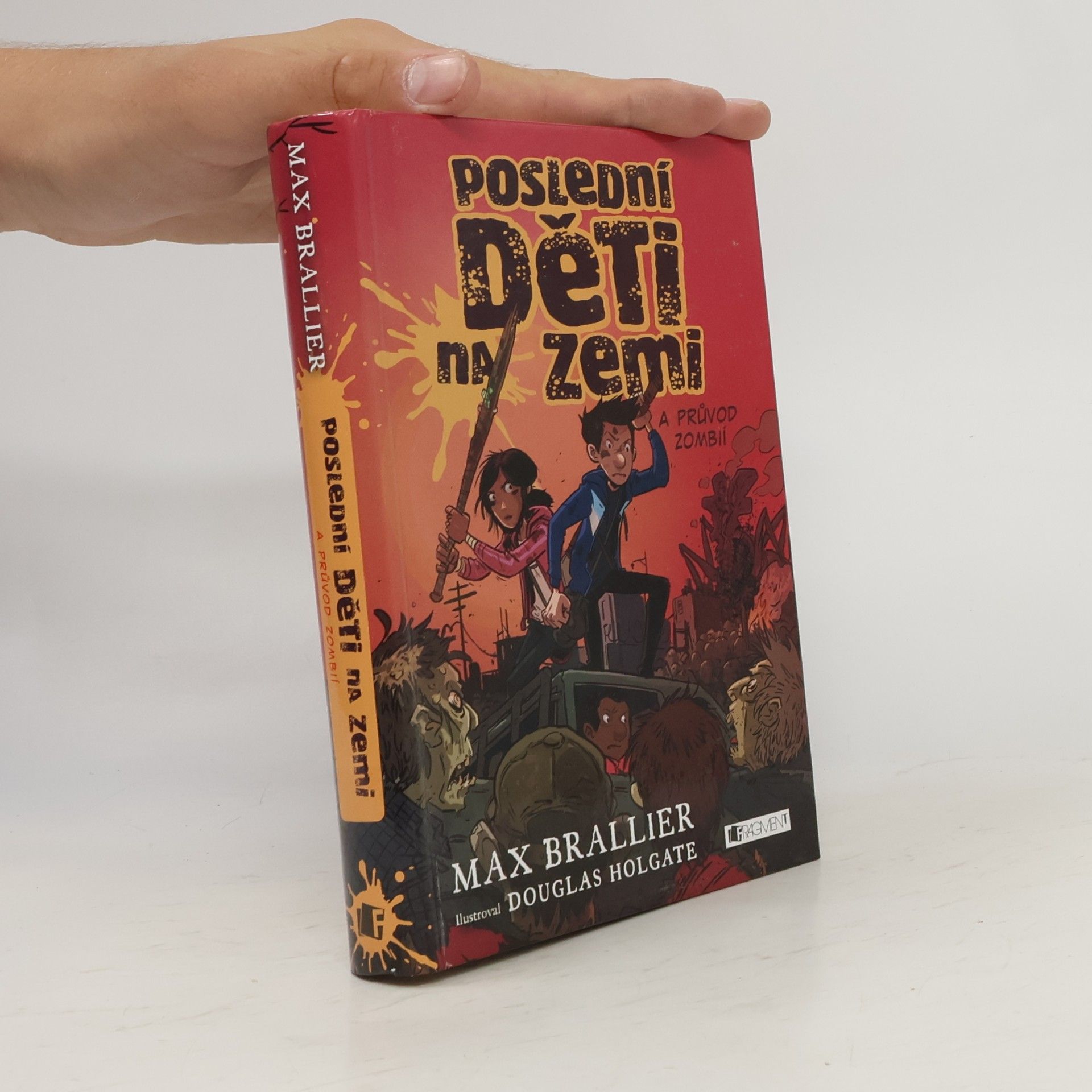 Max Brallier Poslední děti na Zemi a průvod zombií
