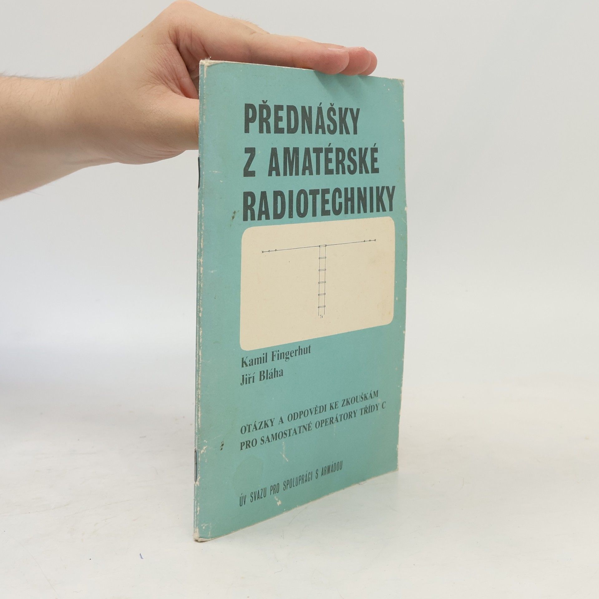 Jiří Bláha Přednášky z amatérské radiotechniky