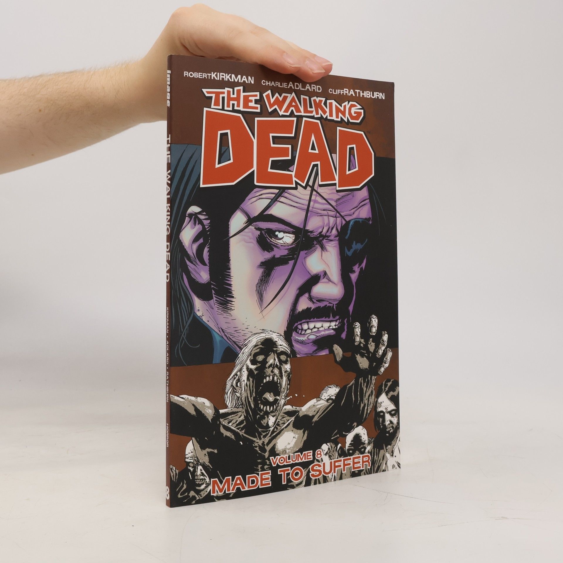 Cliff Rathburn The Walking Dead - 8: Made to Suffer