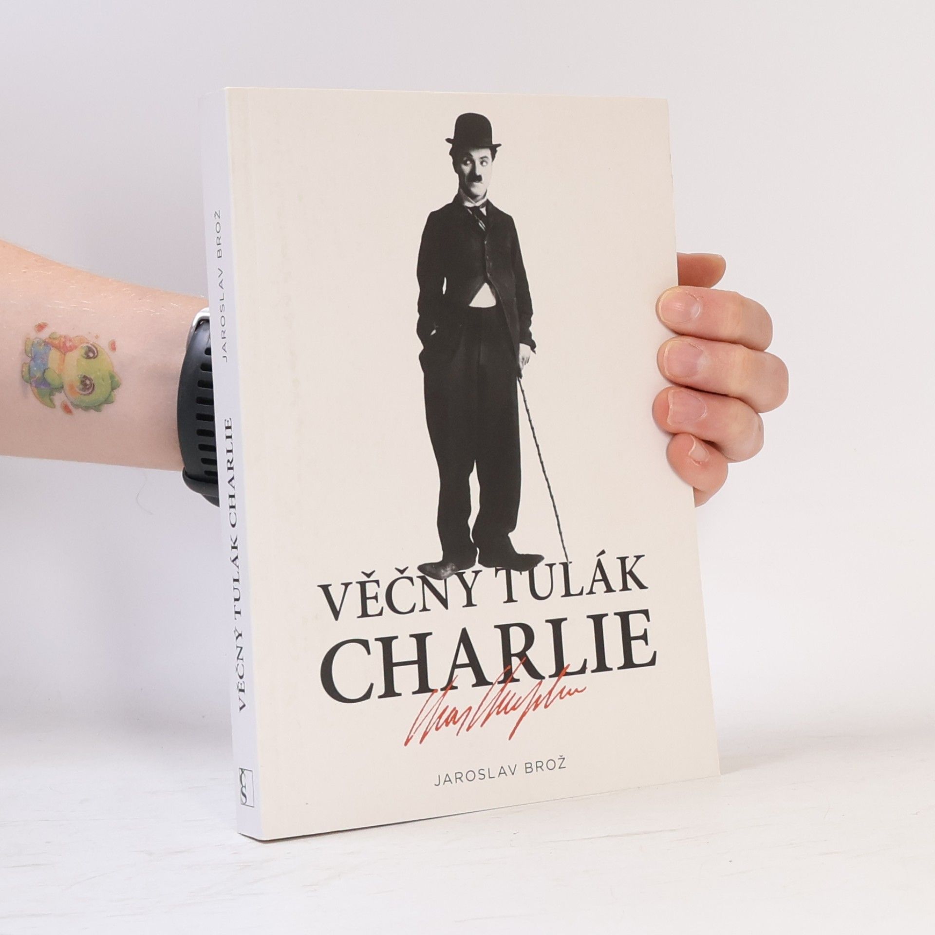 Jaroslav Brož Věčný tulák Charlie