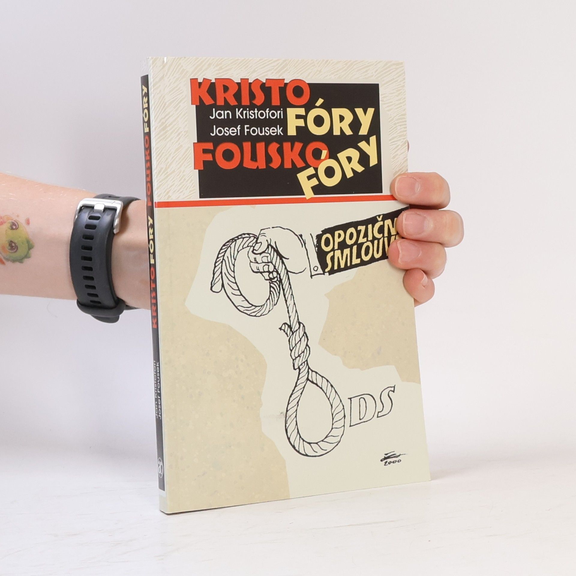 Jan Kristofori Kristofóry Fouskofóry-opoziční smlouva
