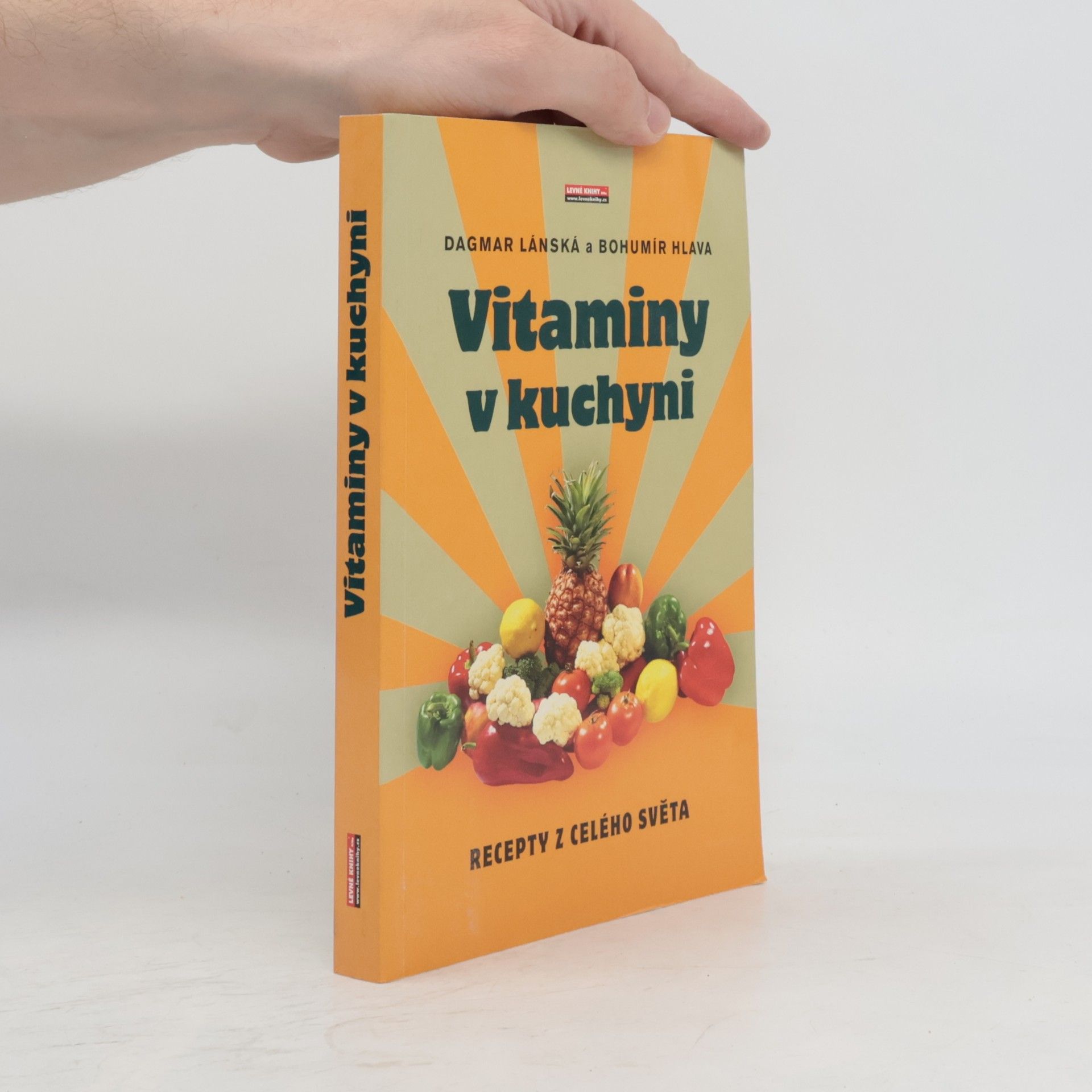 Bohumír Hlava Vitaminy v kuchyni