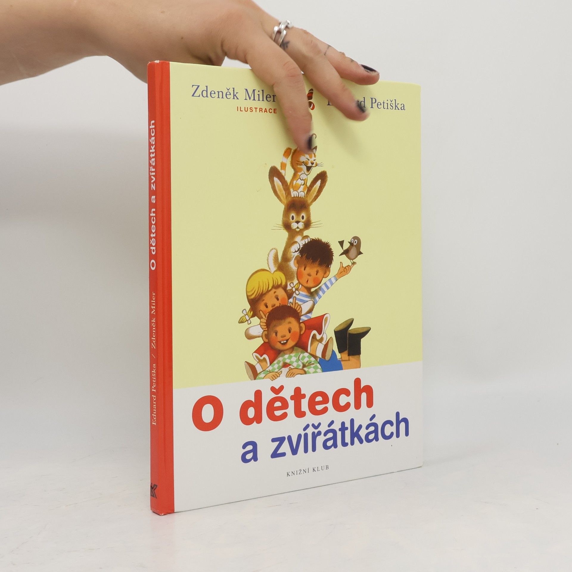 Eduard Petiška O dětech a zvířátkách