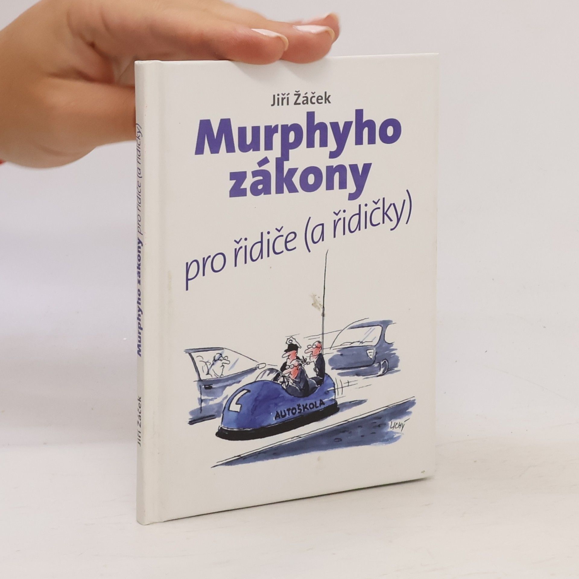 Jiří Žáček Murphyho zákony pro řidiče (a řidičky)