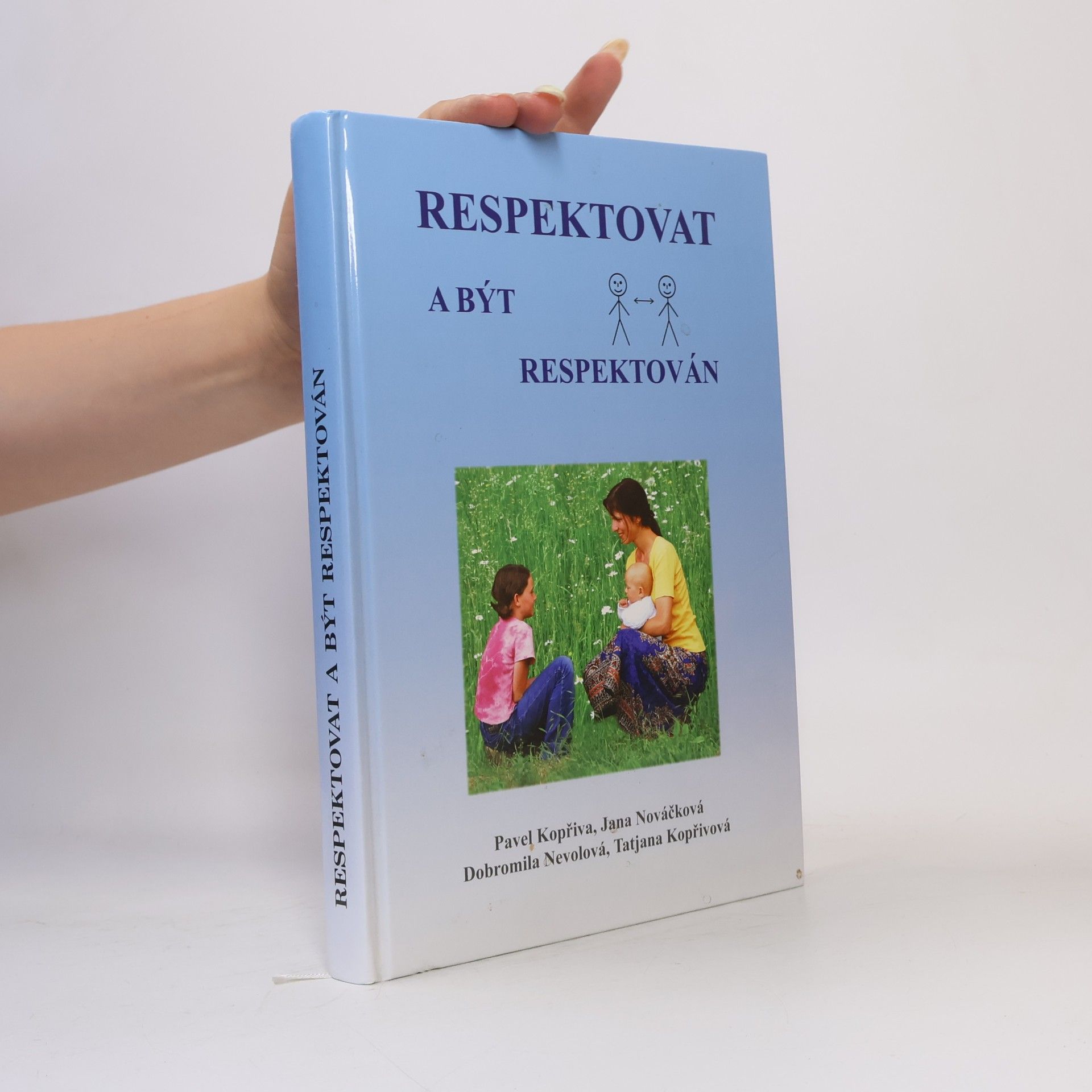 Pavel Kopřiva Respektovat a být respektován