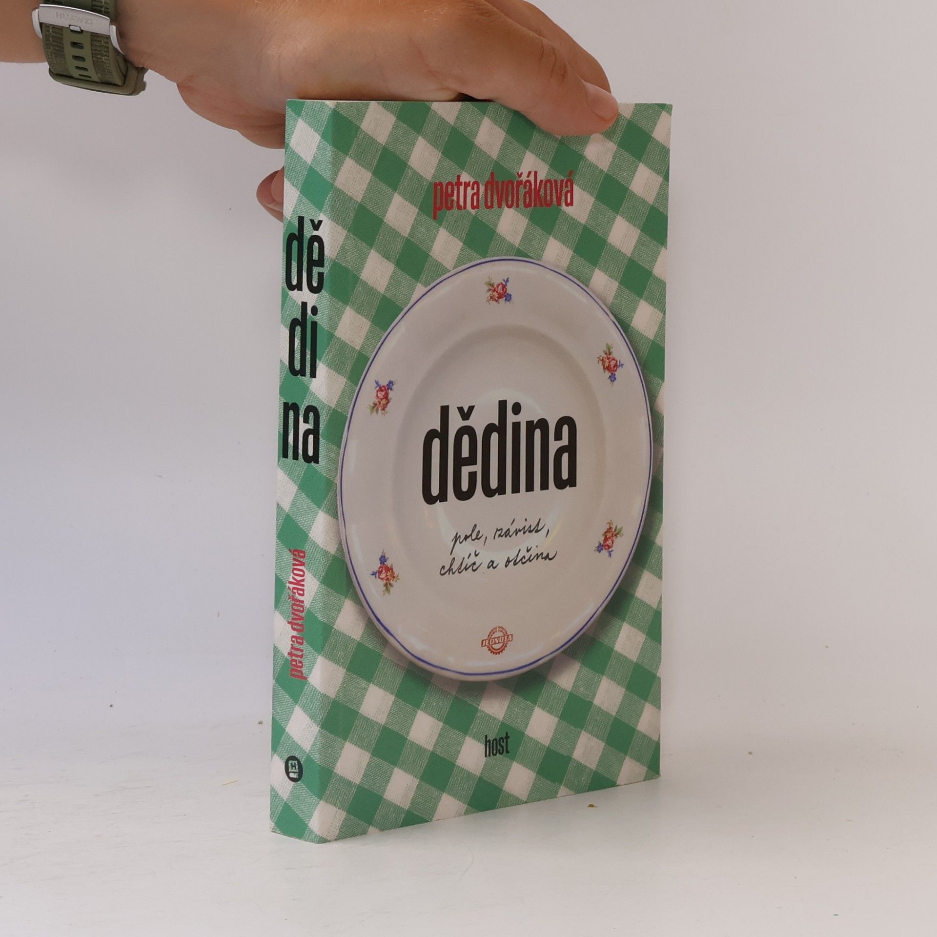 Petra Dvořáková Dědina. Pole, závist, chtíč a otčina
