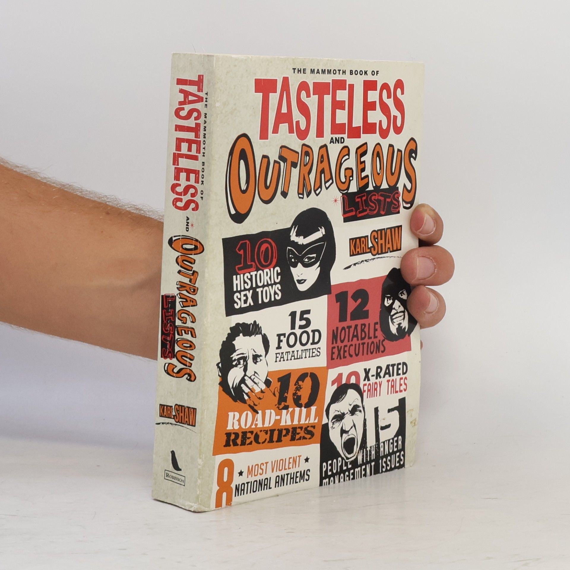 Karl Shaw Mammoth Book of Tasteless and Outrageous Lists