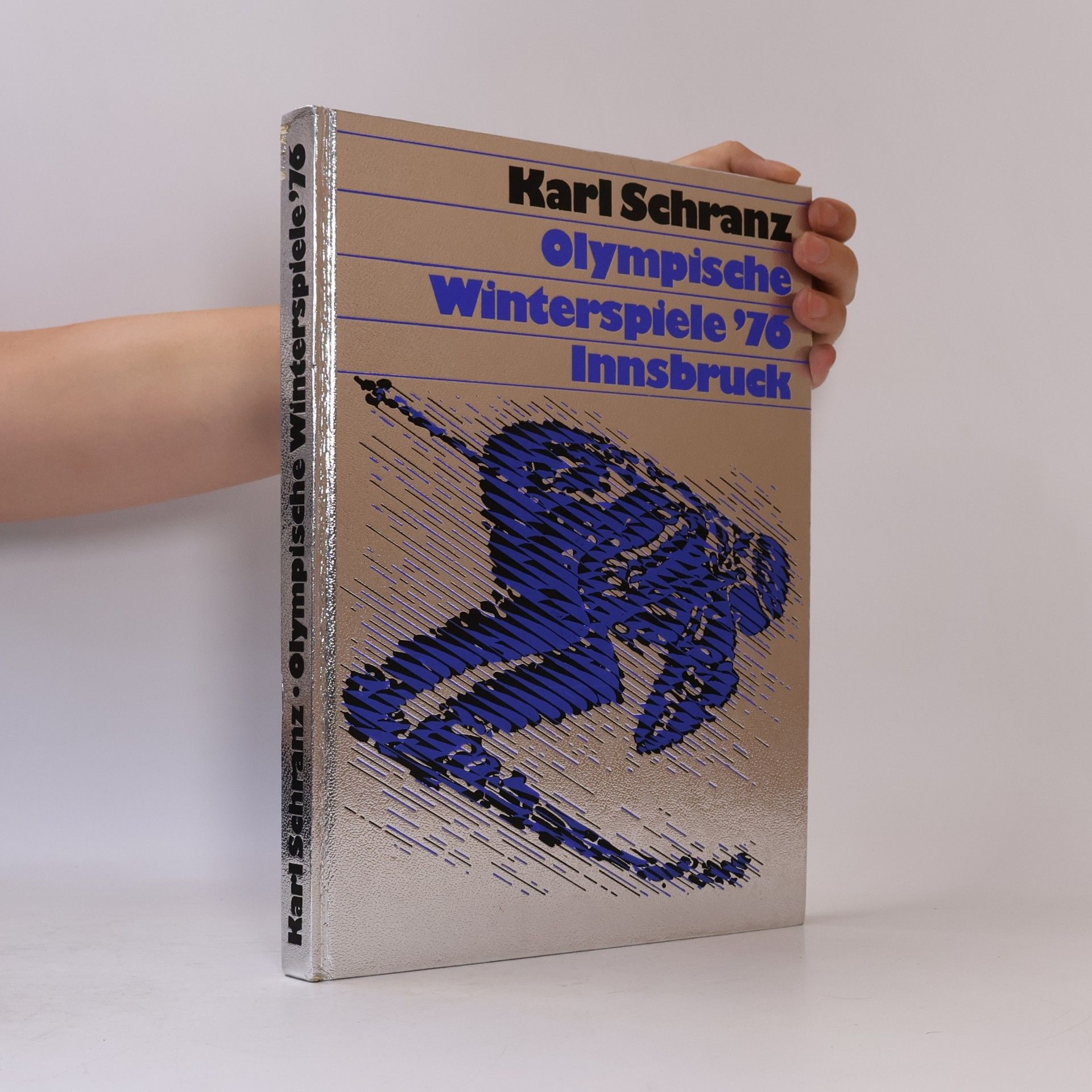 Karl Schranz Olympische Winterspiele '76 Innsbruck