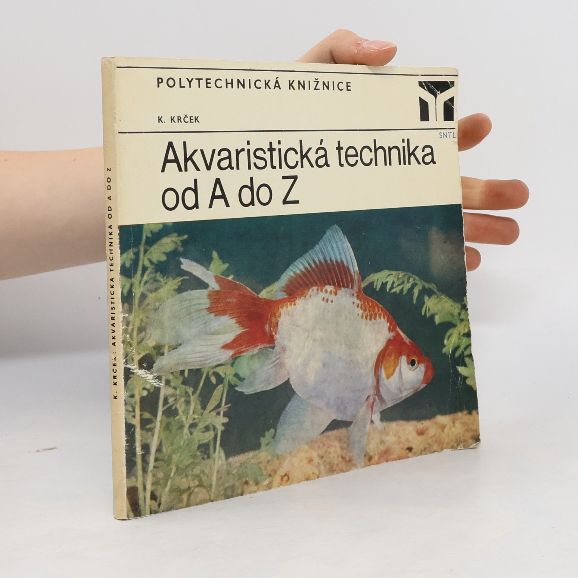 Karel Krček Akvaristická technika od A do Z