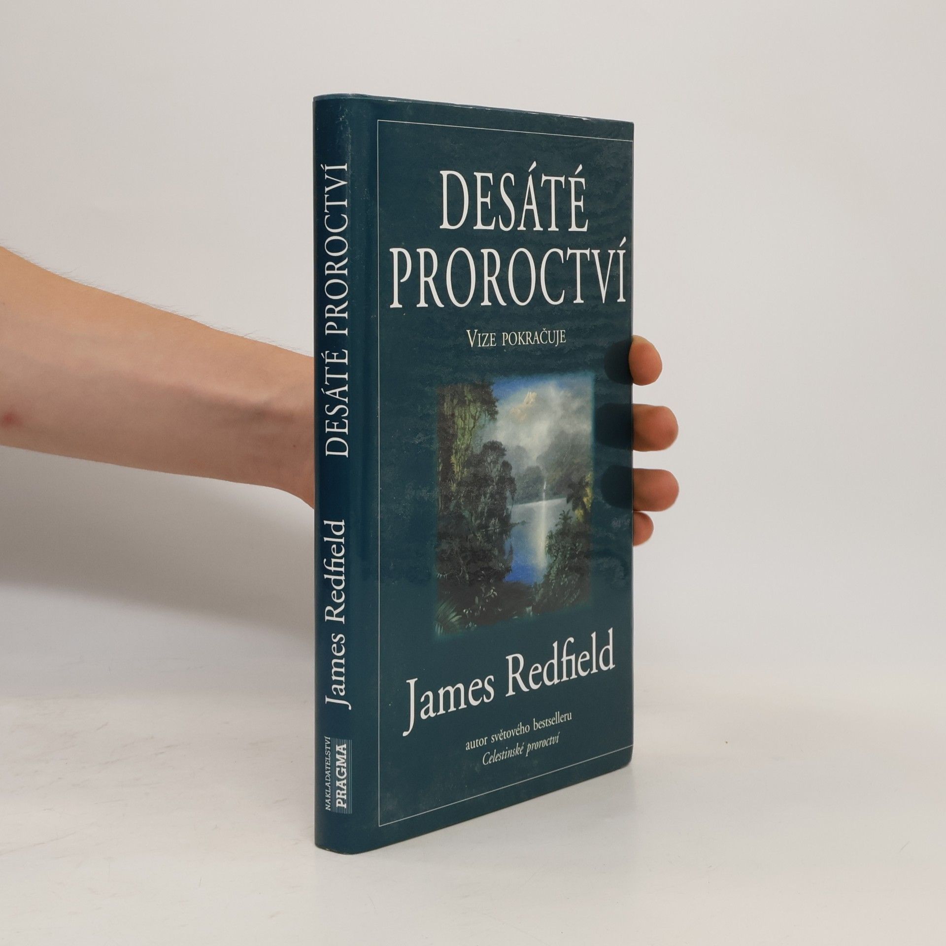 James Redfield Desáté proroctví