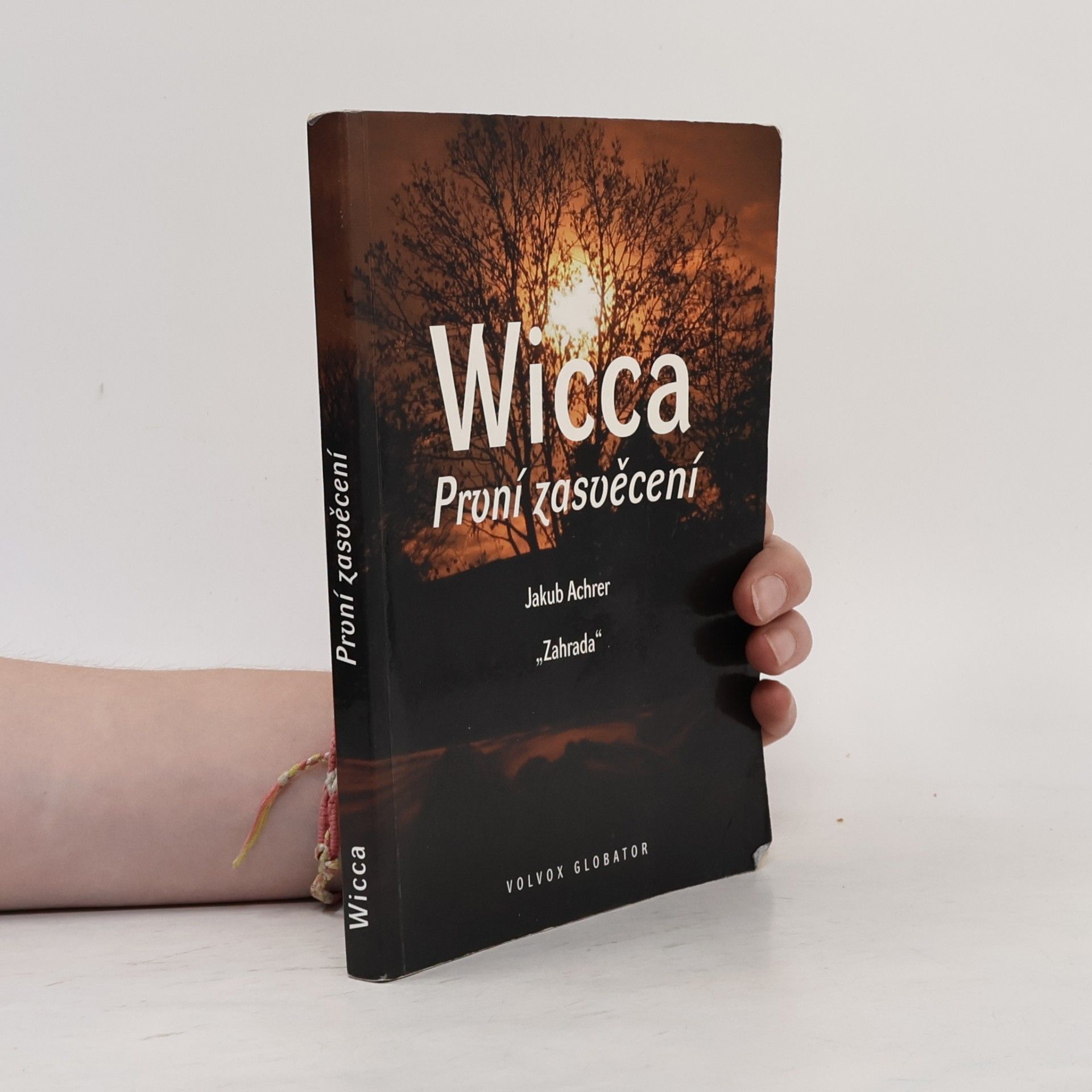 Jakub Achrer Wicca: První zasvěcení