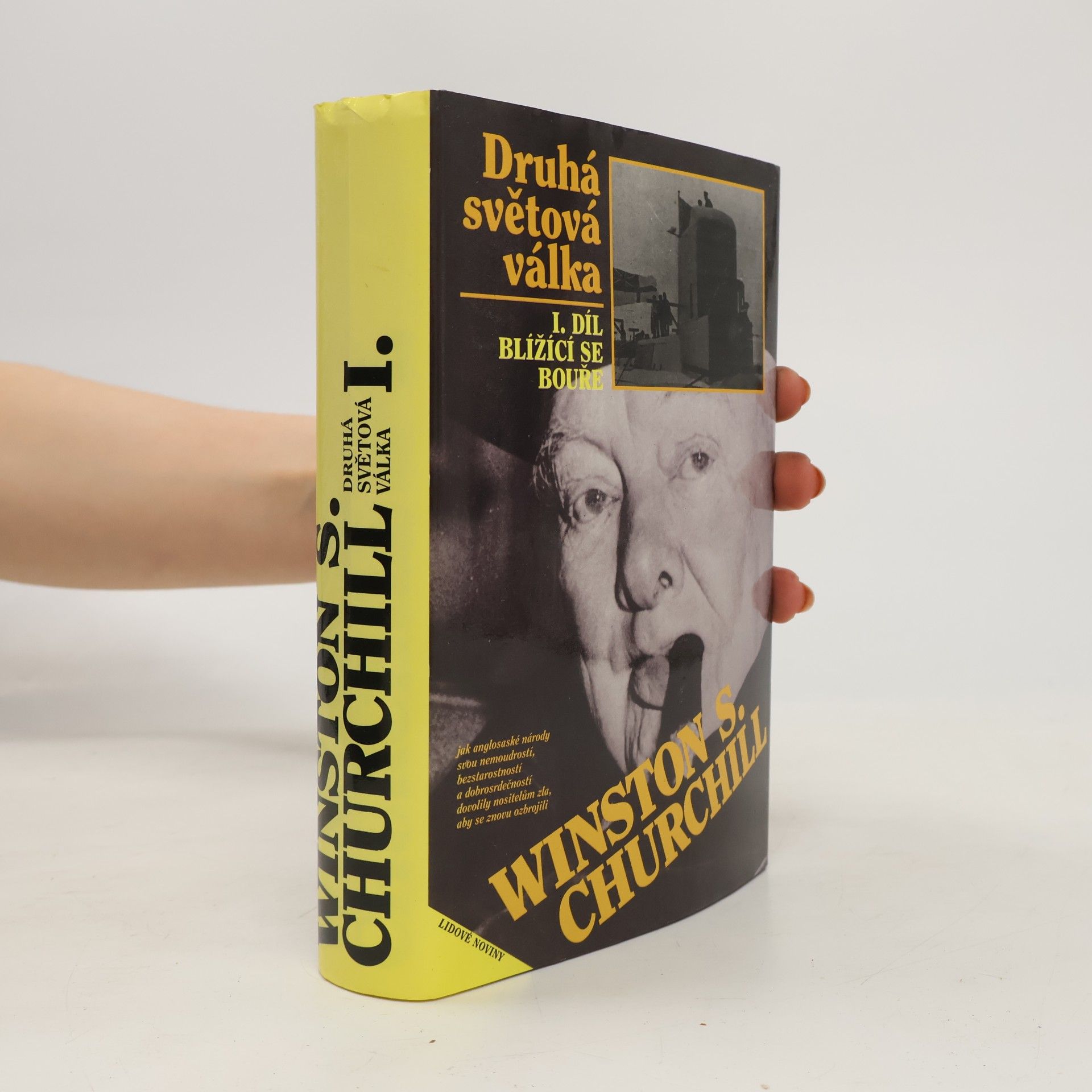 Winston S. Churchill Druhá světová válka I. Blížící se bouře